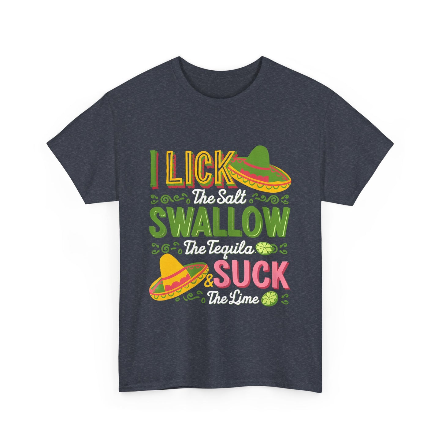 Funny Tequila Lovers Tee - Unisex Cotton Shirt for Parties & Celebrations- Cinco de Mayo