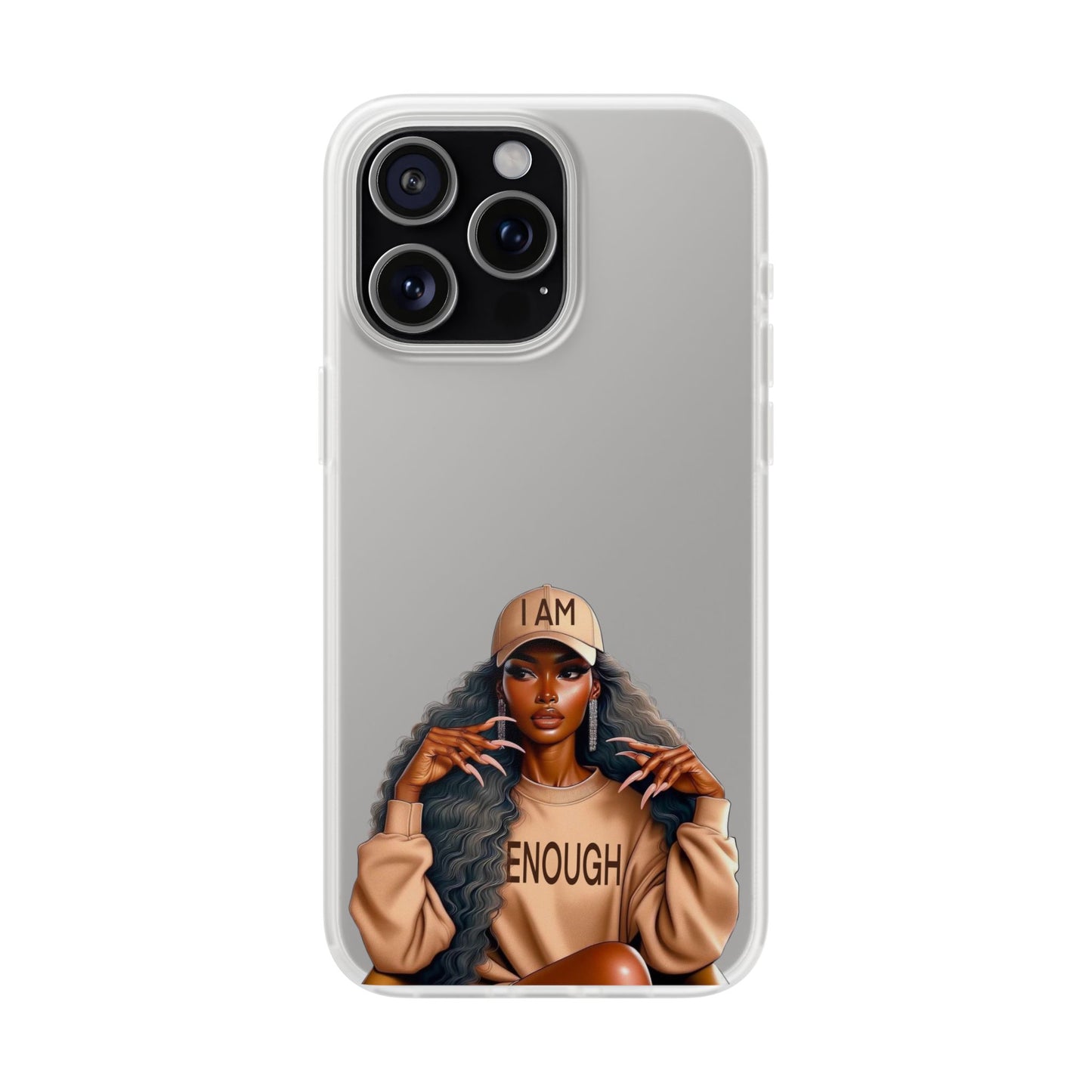 Empowerment Flexi Case | 'I AM ENOUGH' Design | Stylish Phone Cover for Confident Women