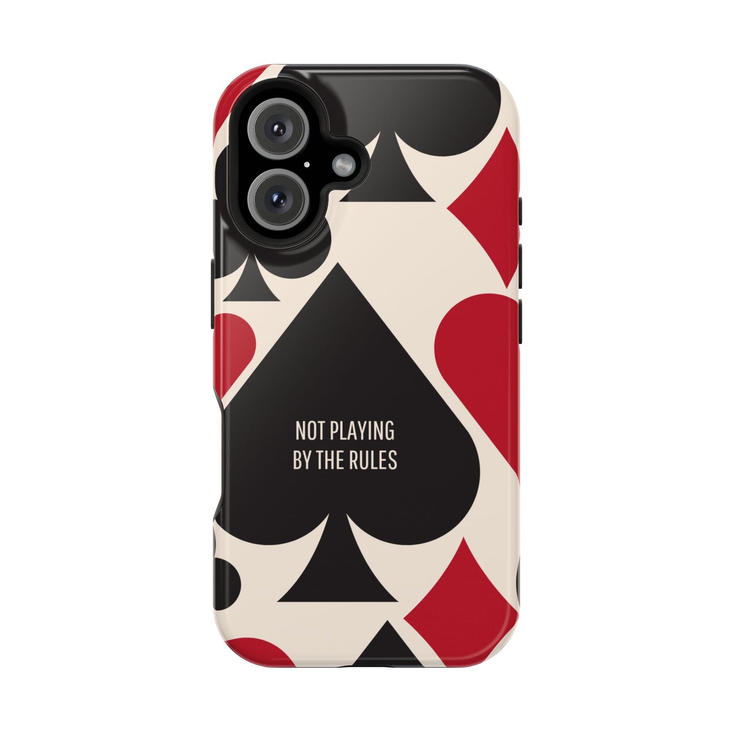 Bold Playing Card Tough Phone Case - Not Playing by the Rules for Iphone