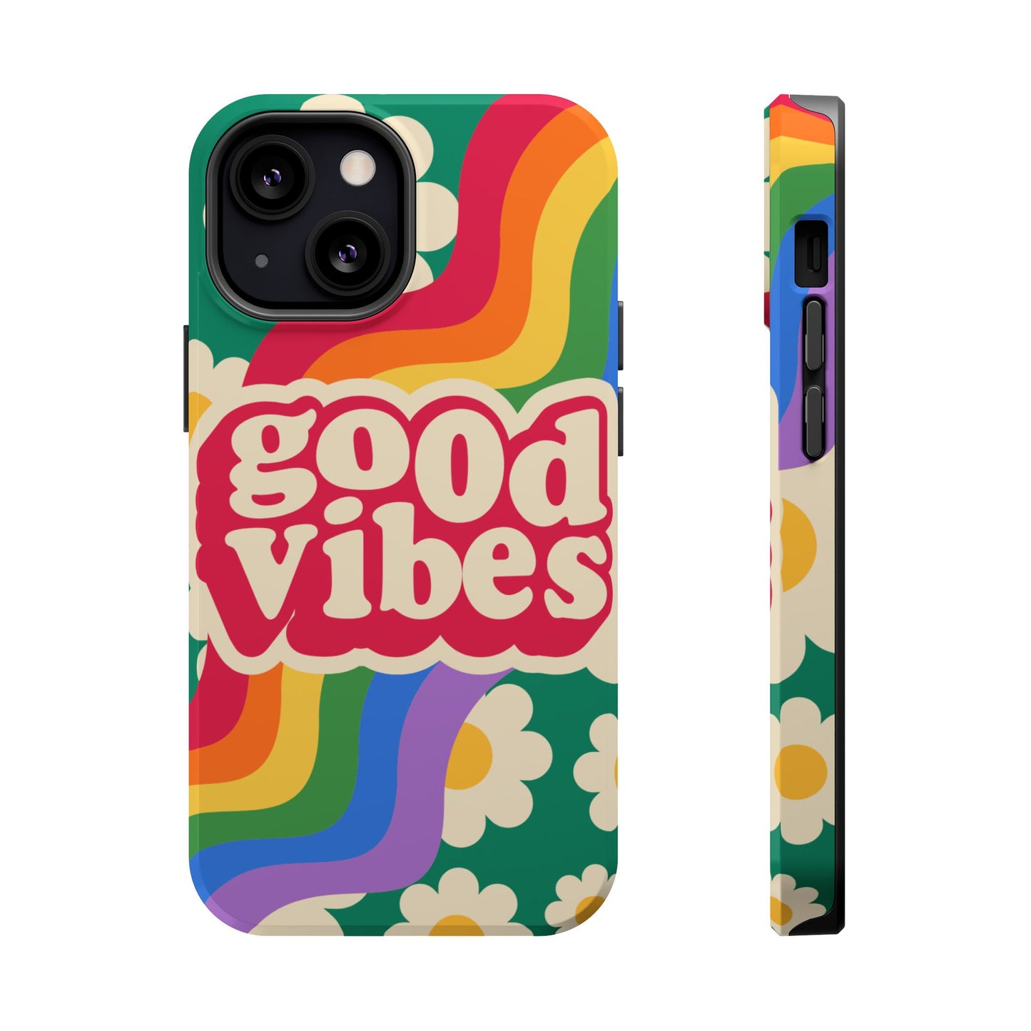 Good Vibes MAGNETIC Tough Phone Cases, Colorful, Cheerful Phone Protection, Gifts for Friends