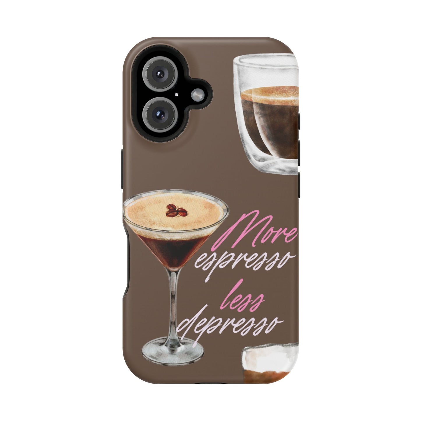 Coffee Quote MAGNETIC Tough Cases, More Espresso Less Depresso Cute Coffee Lover Gifts