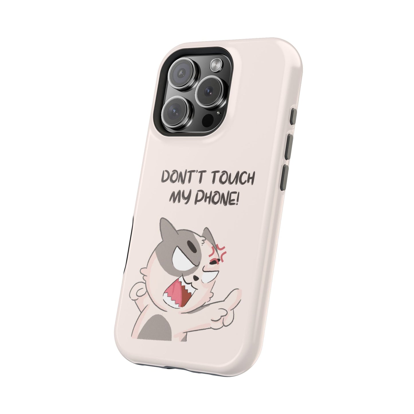 Funny Cat - Don't Touch My Phone! Tough MAGNETIC Phone Case