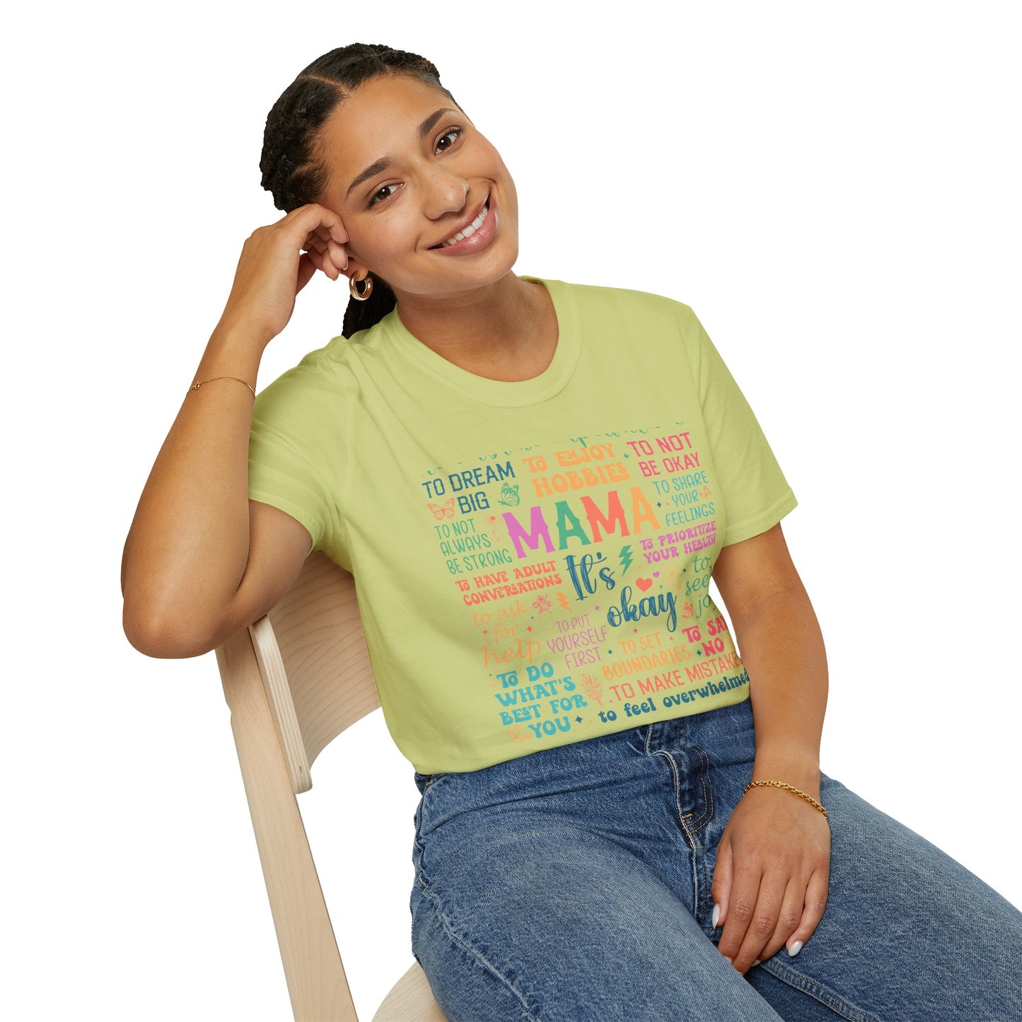 Mama It's OK Encouragement Quote Unisex Softstyle T-Shirt