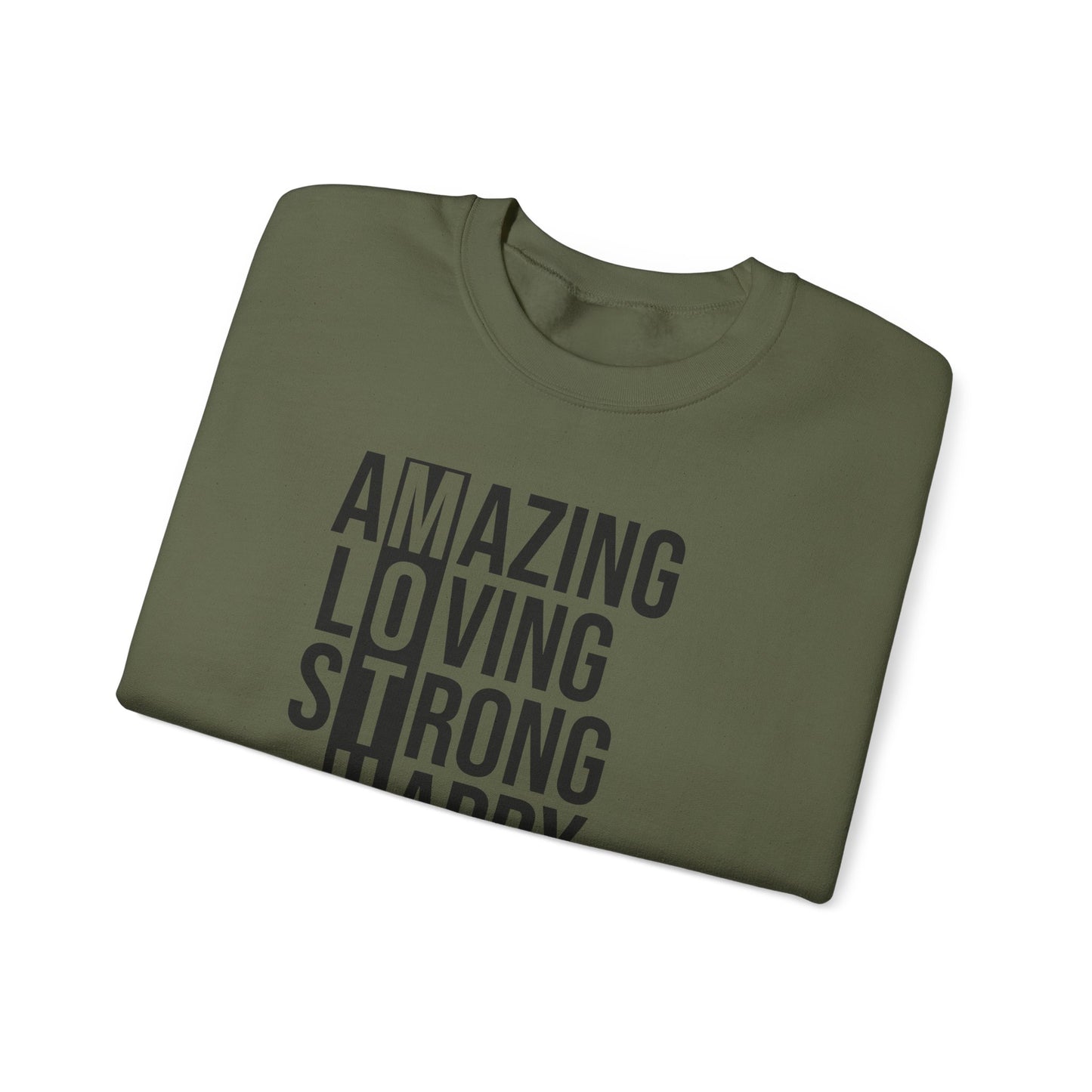 Inspirational Unisex Sweatshirt - Amazing Loving Strong Happy Selfless Graceful MOTHER