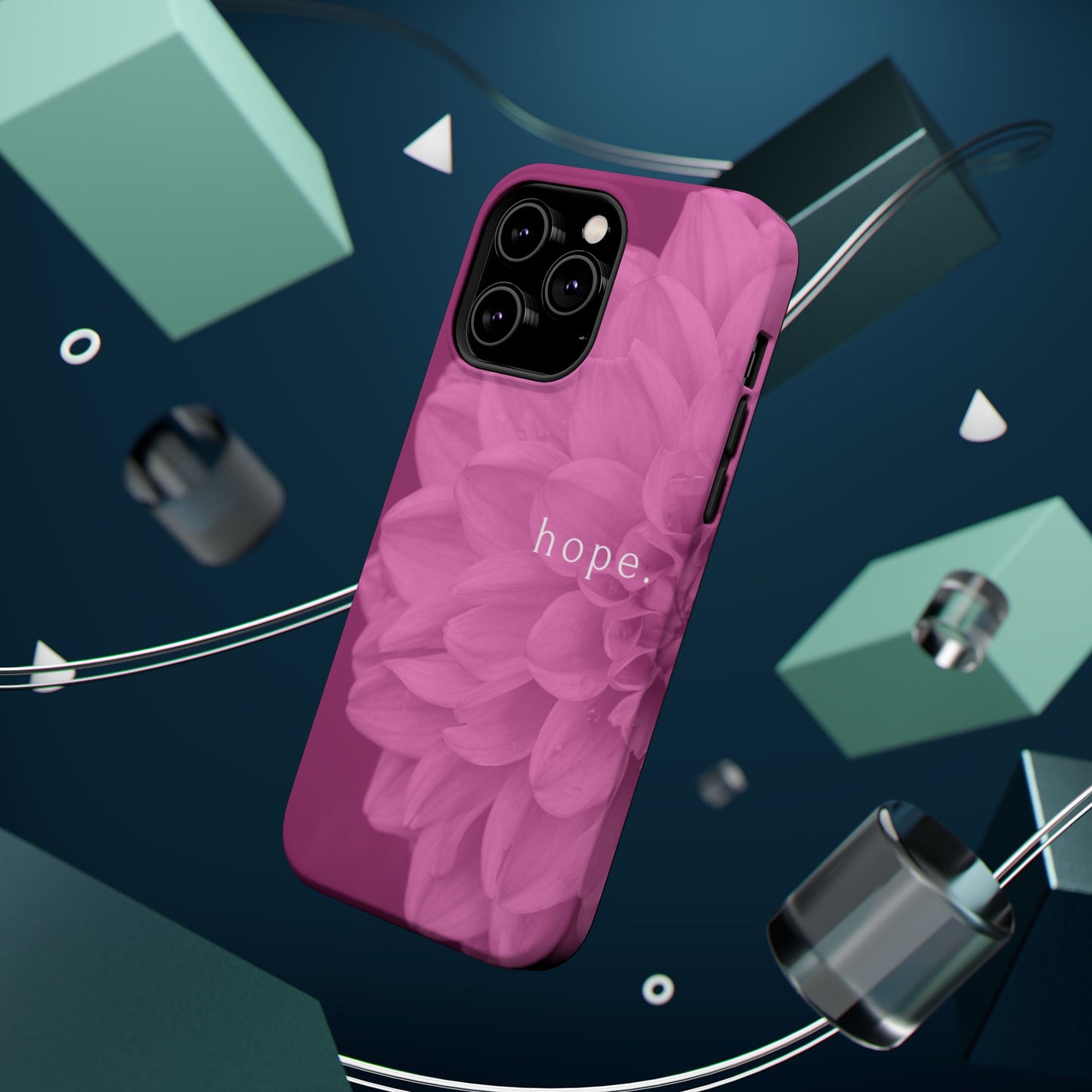 Hopeful, Inspirational Pink Flower Design Phone Case