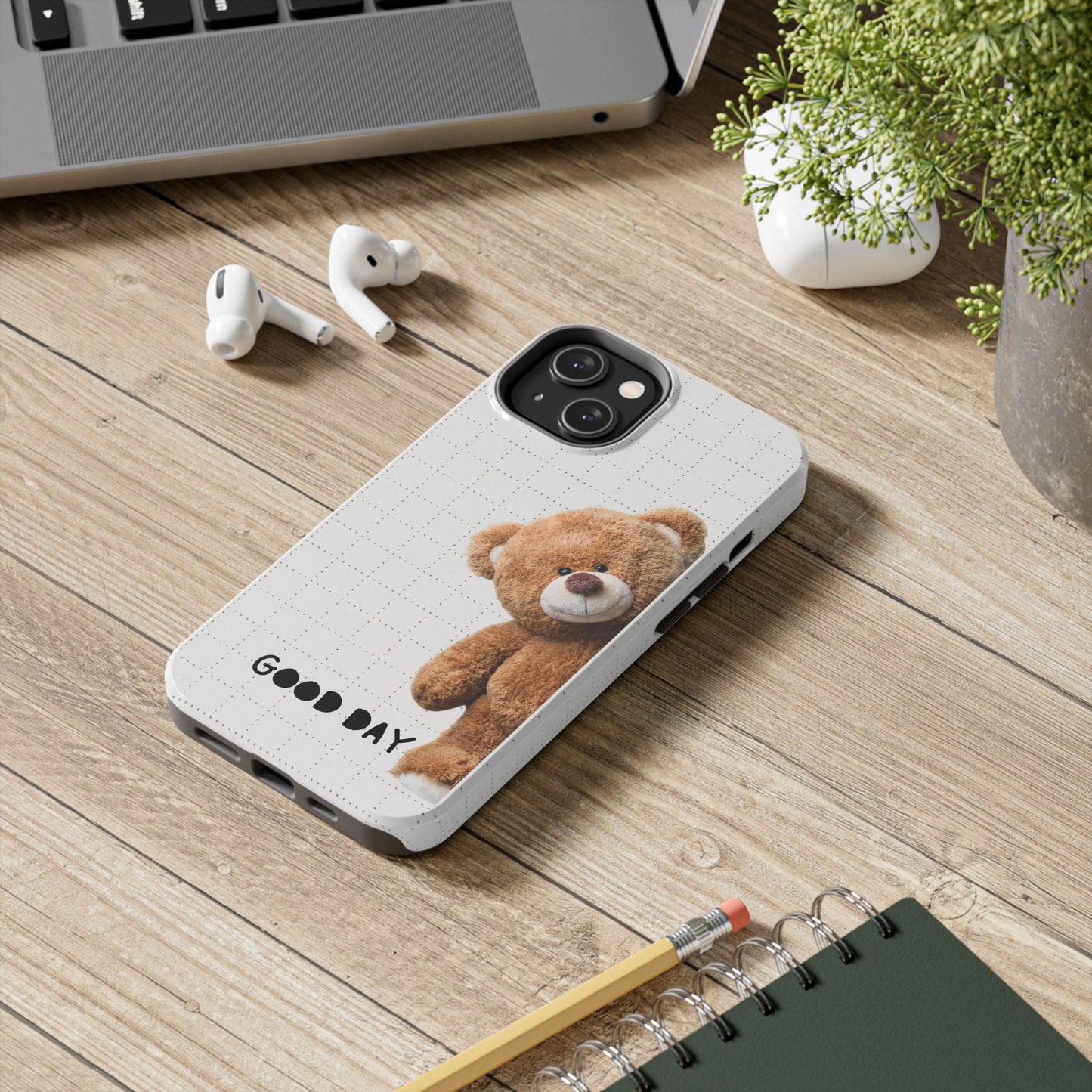 Good Day Teddy Bear Phone Cases, Cute, Gift for Friends, Teddy Bear Lover's Case