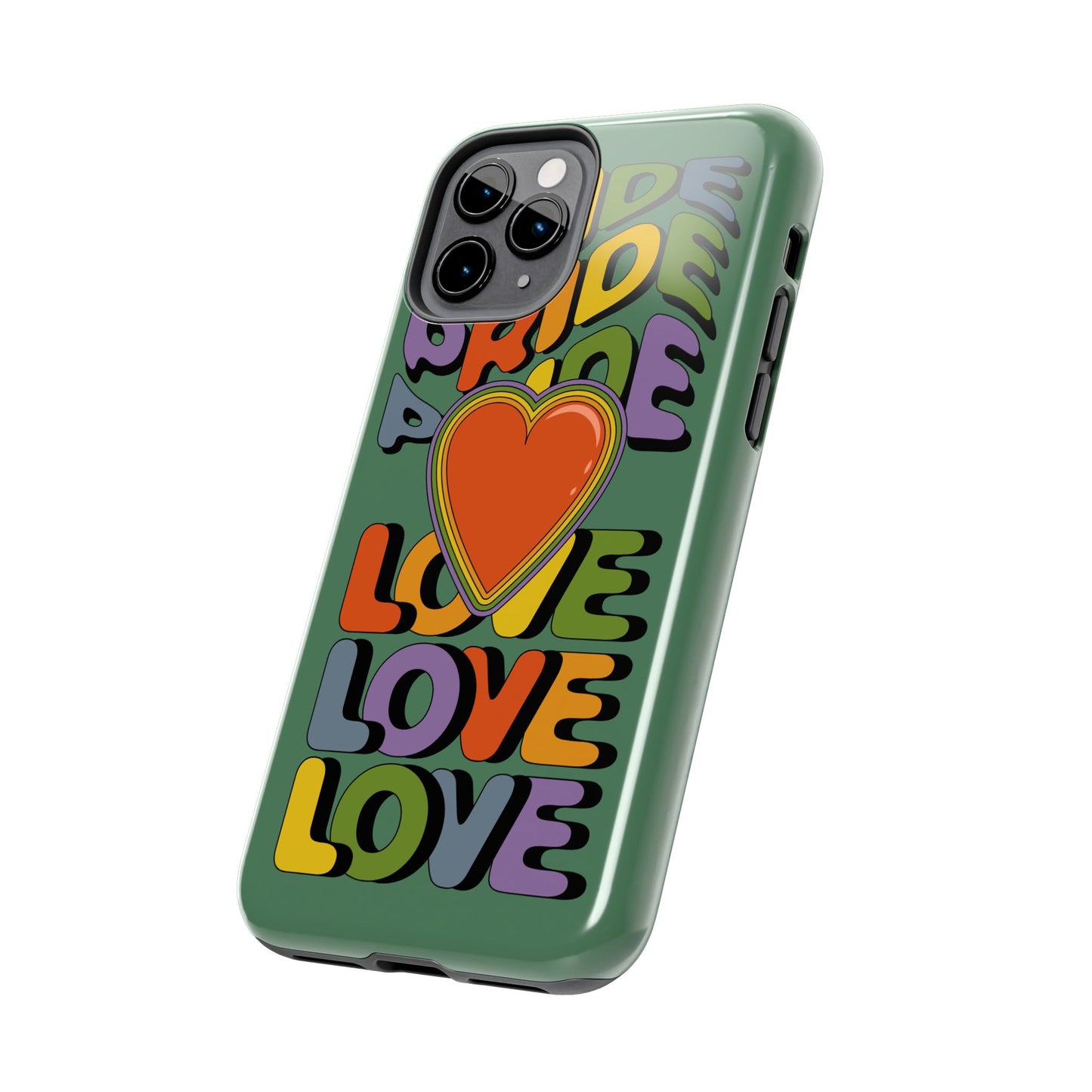 Pride Love - LGBTQ+ Support Tough Phone Case