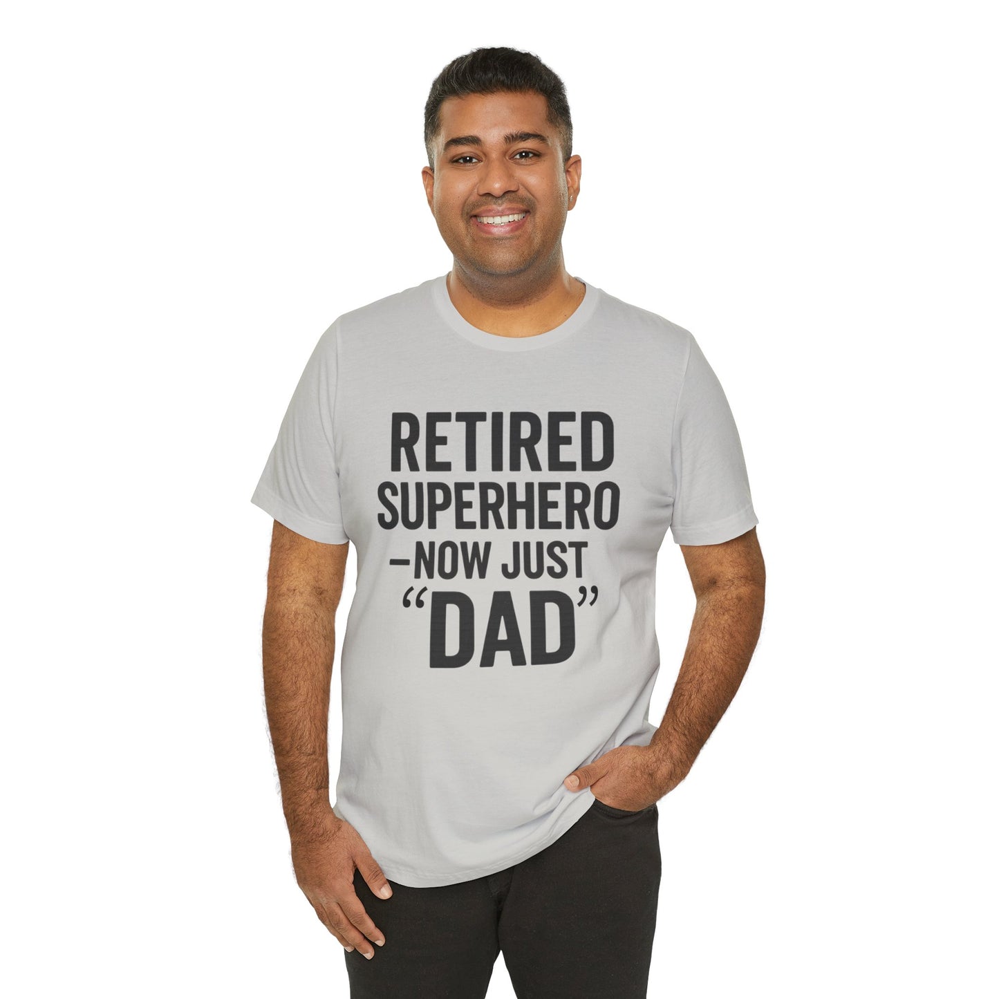 Retired Superhero Dad Tee - Unisex Jersey Short Sleeve T-Shirt