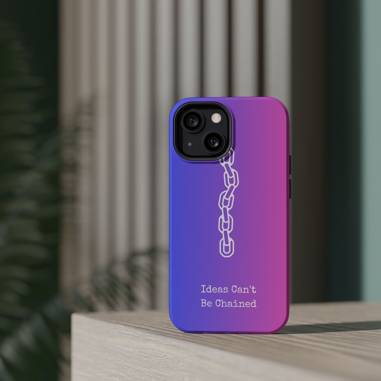 Colorful MAGNETIC Inspirational, Motivational - Ideas Can't Be Chained Phone Cases