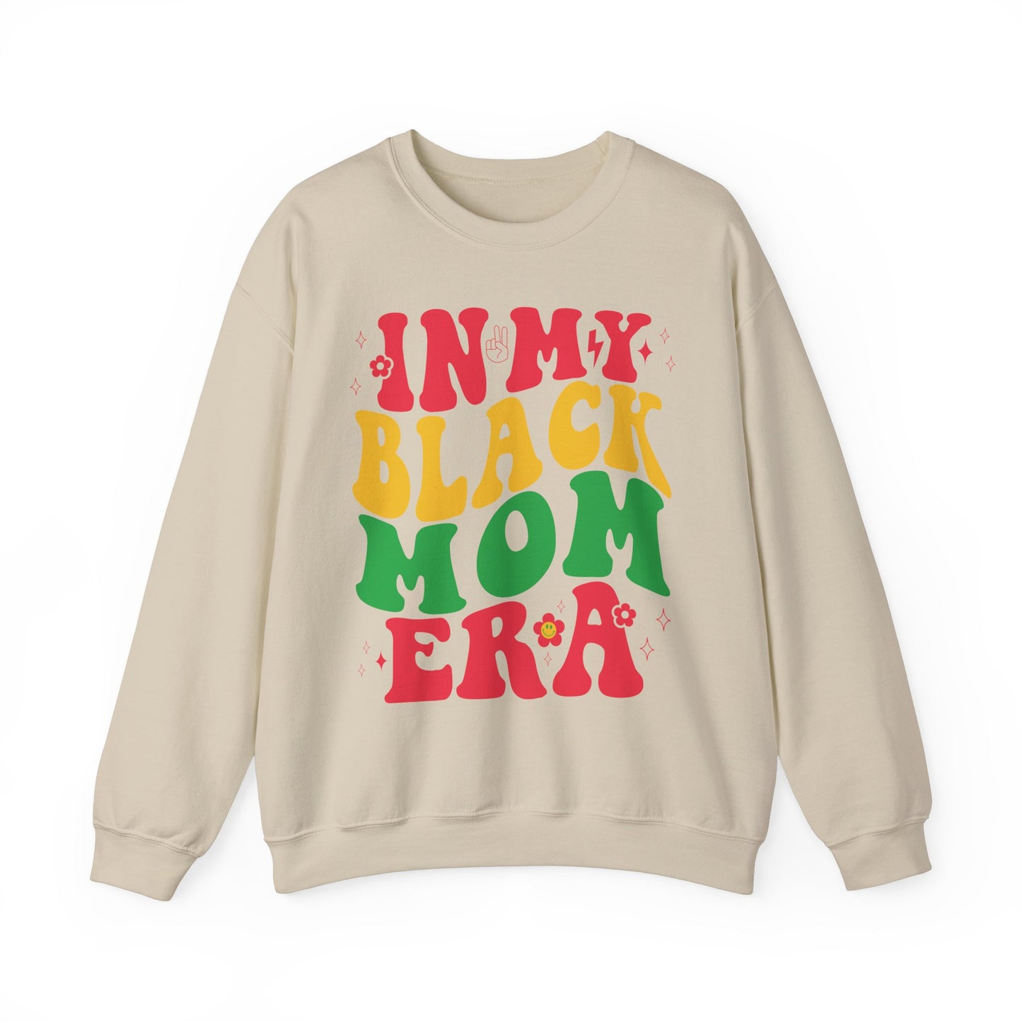 In My Black Mom Era Unisex Sweatshirt
