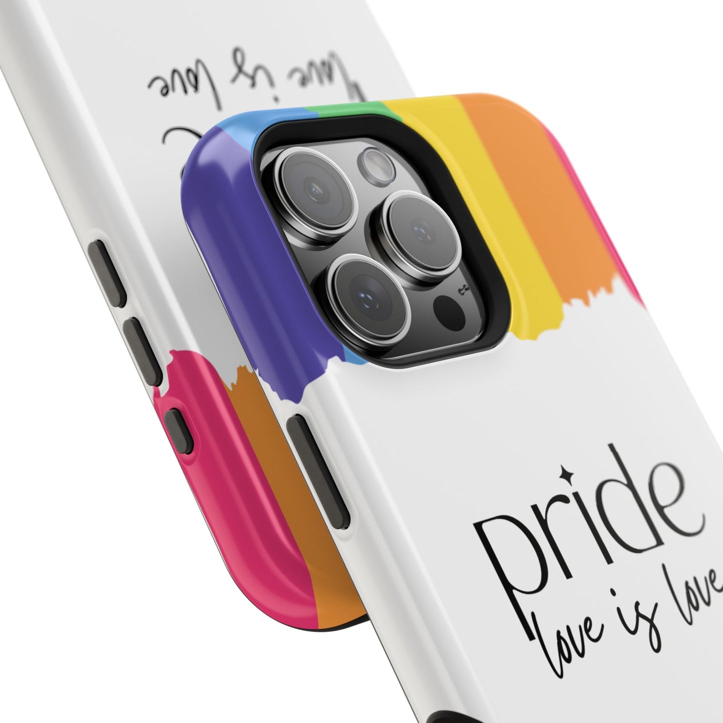 Pride - Love is Love, LGBTQ+, Rainbow Tough Phone Case