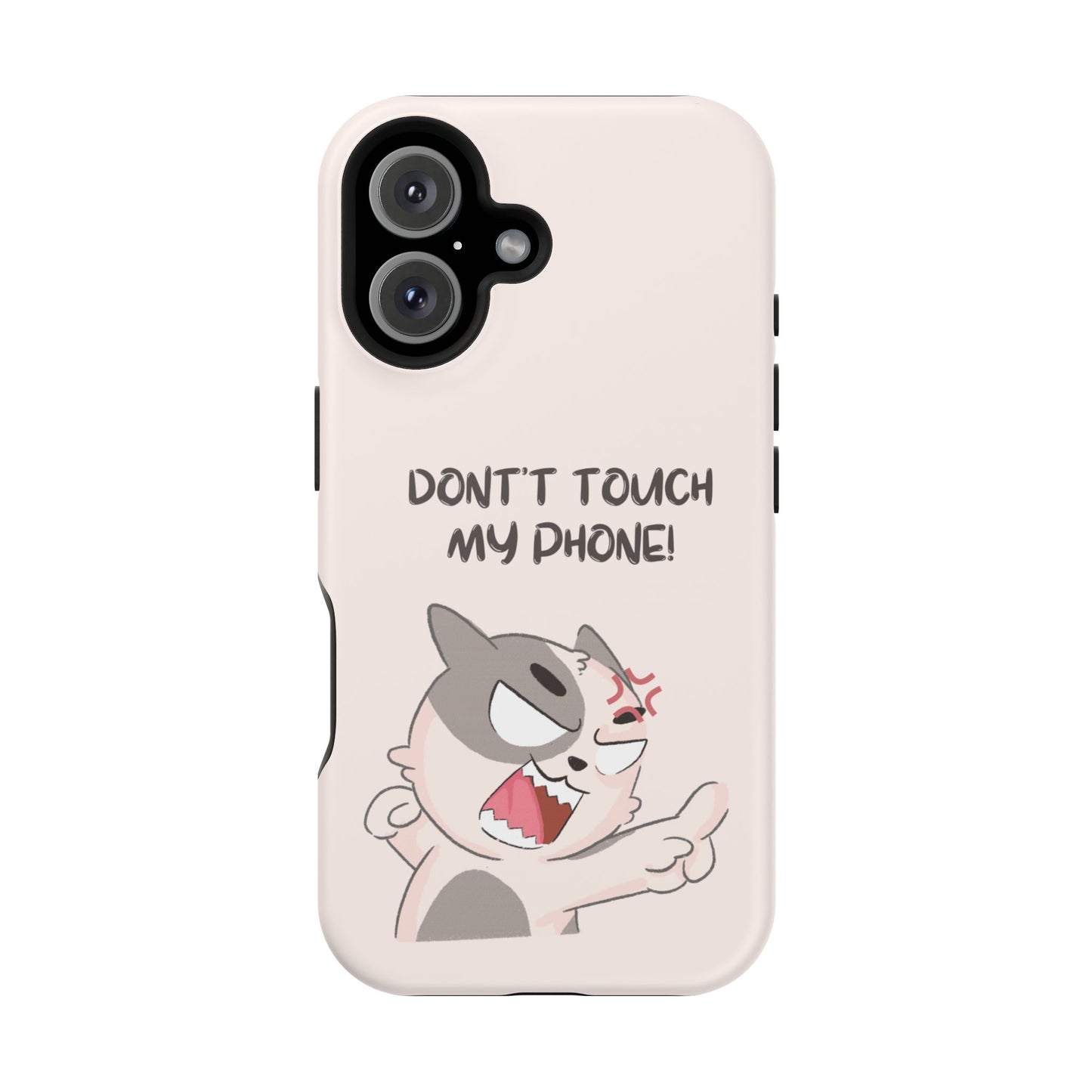 Funny Cat - Don't Touch My Phone! Tough MAGNETIC Phone Case