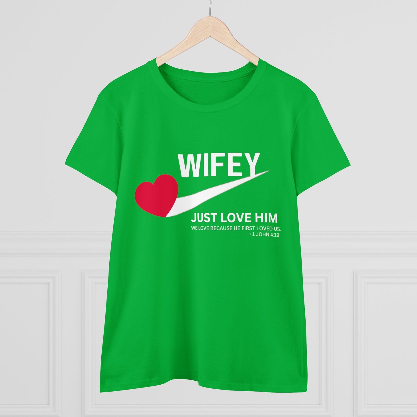 Wifey Just Love Him Tee