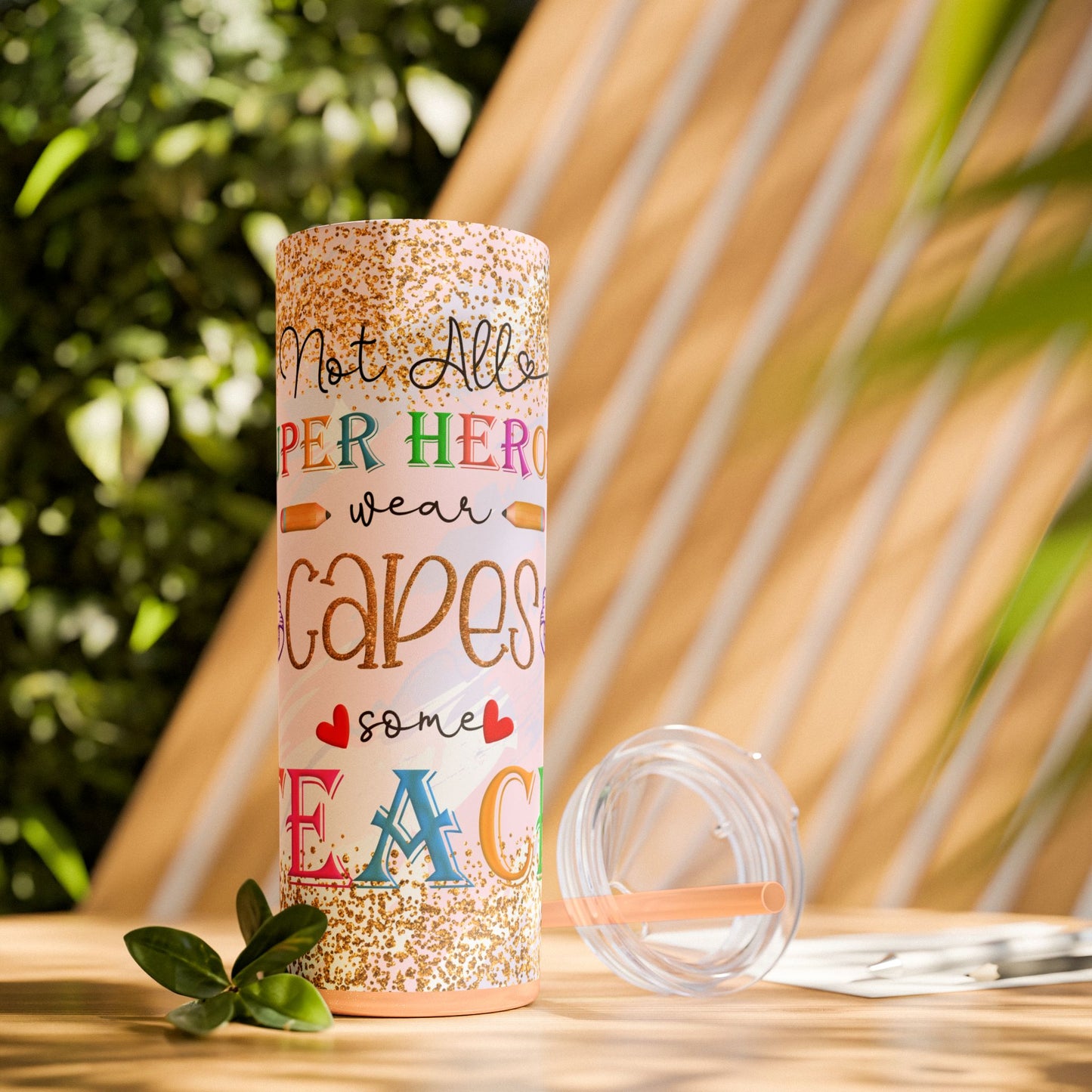 'Not All Super Heroes Wear Capes' Teacher 20 oz Tumbler