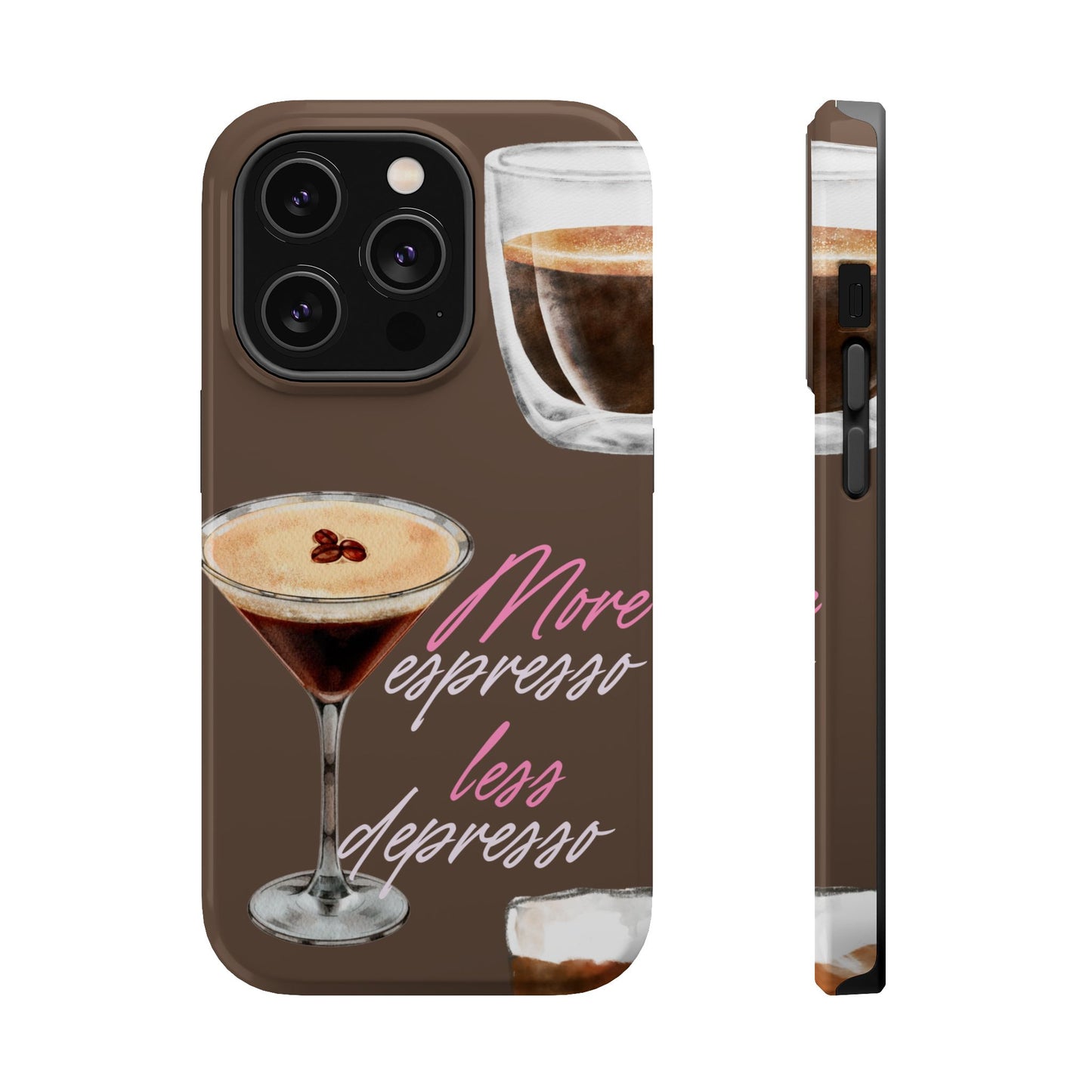 Coffee Quote MAGNETIC Tough Cases, More Espresso Less Depresso Cute Coffee Lover Gifts