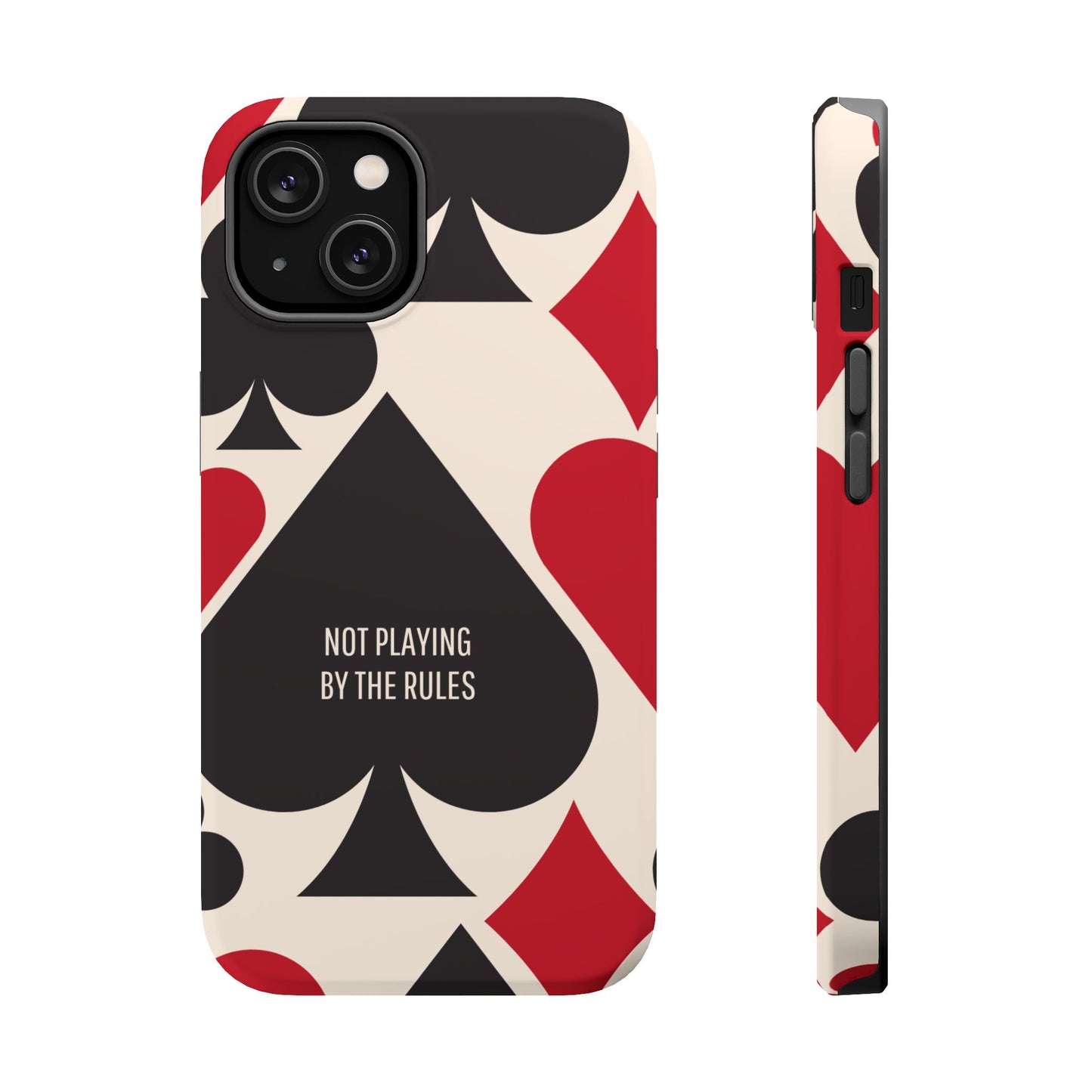 Bold Playing Card Tough Phone Case - Not Playing by the Rules for Iphone