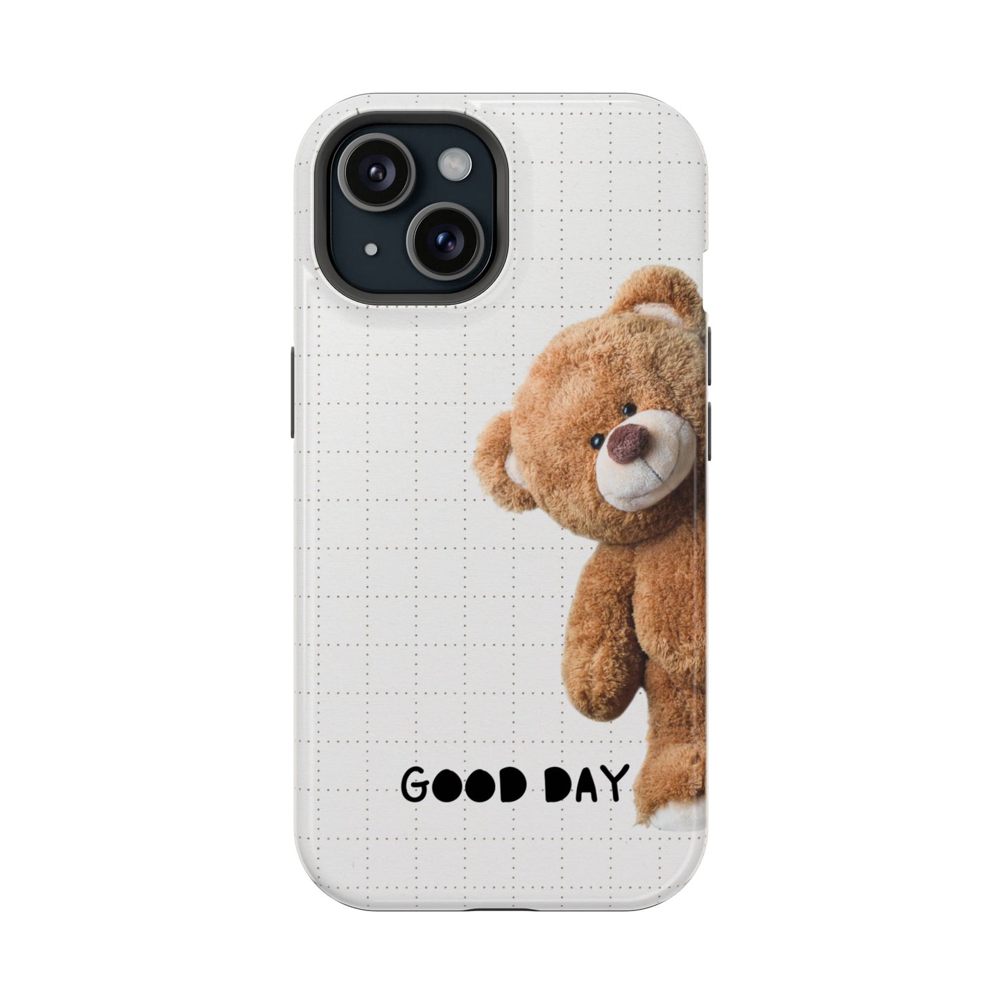 Good Day Teddy Bear MAGNETIC Phone Cases, Cute, Gift for Friends, Teddy Bear Lover's Case