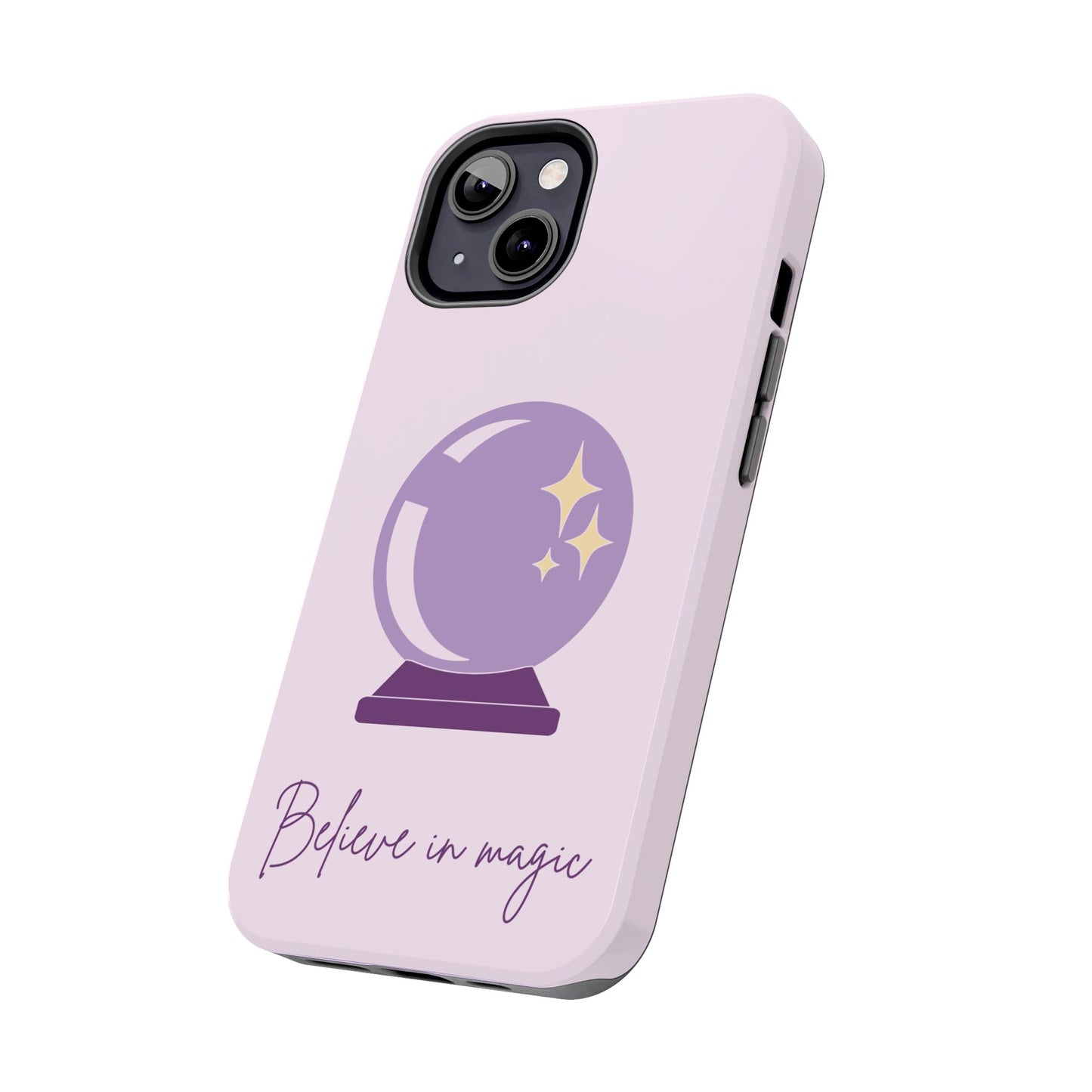 Magical Phone Case - Believe in Magic, Tough Phone Case