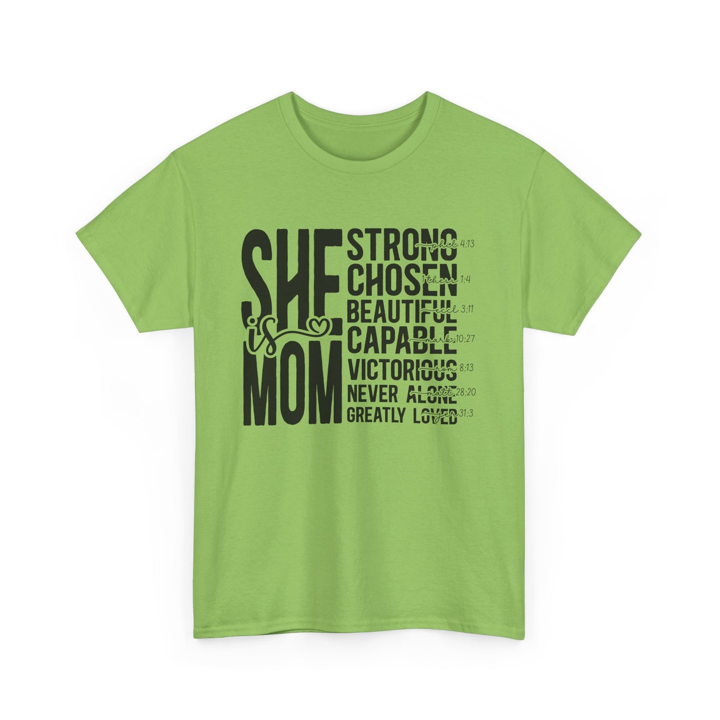 Empowering Mom T-Shirt - Strong, Chosen, Beautiful, Capable Design