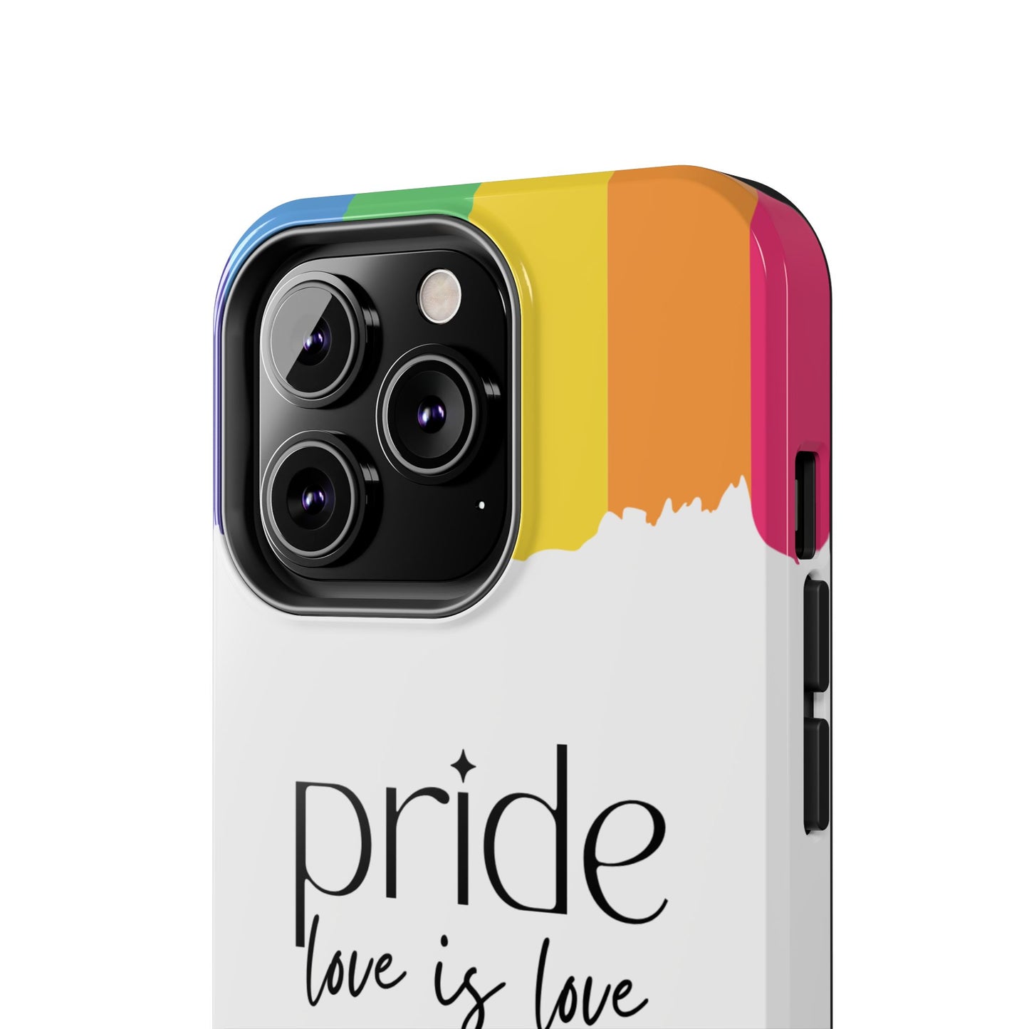 Pride - Love is Love, LGBTQ+, Rainbow Tough Phone Case