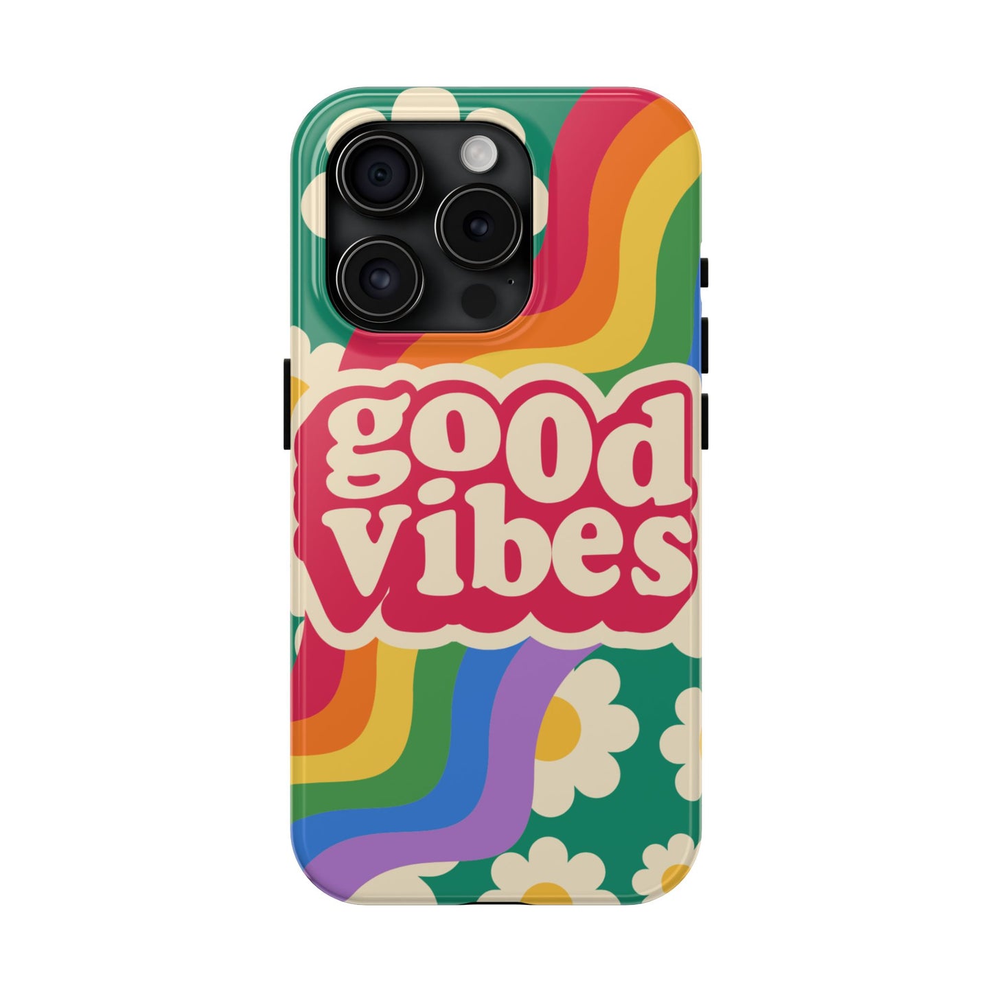 Good Vibes Tough Phone Cases, Colorful, Cheerful Phone Protection, Gifts for Friends