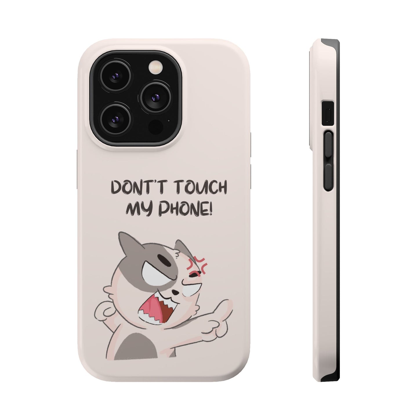 Funny Cat - Don't Touch My Phone! Tough MAGNETIC Phone Case