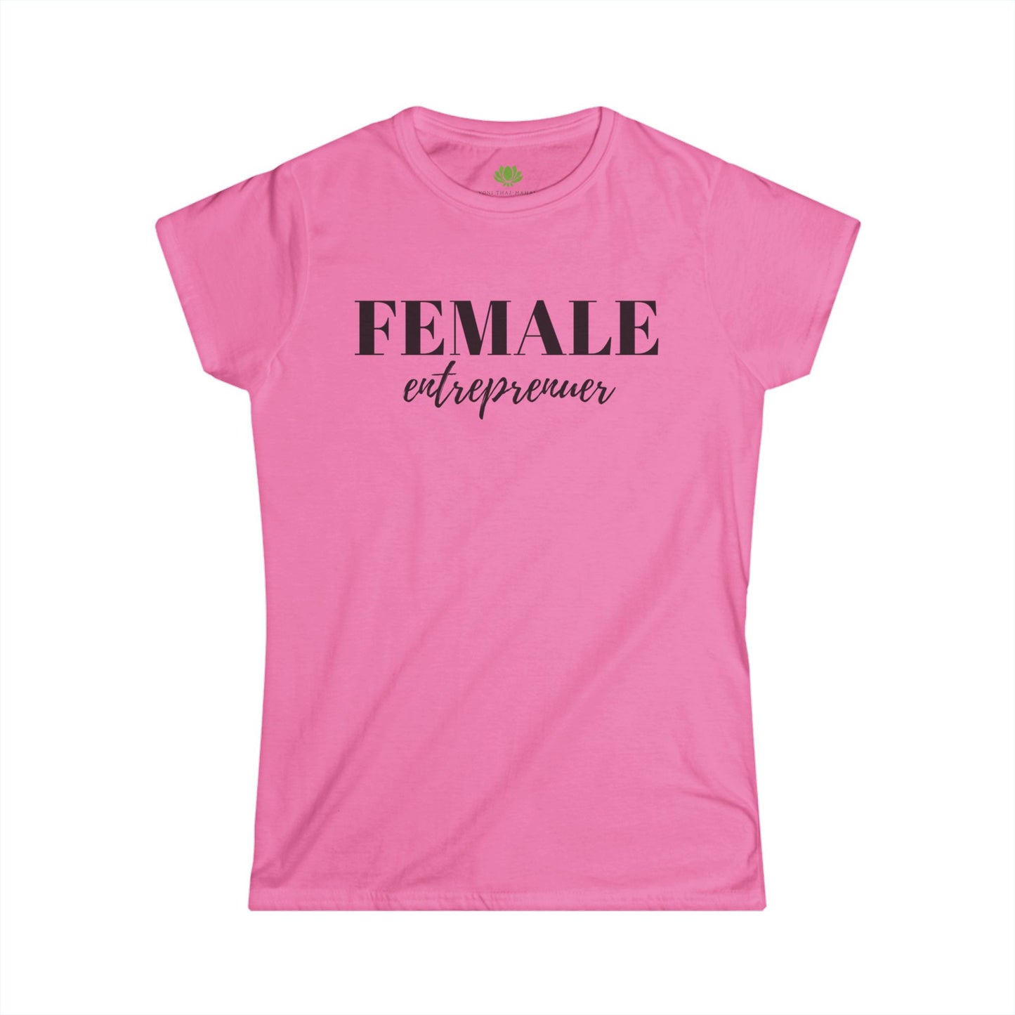 Empowering Women's Tee - Female Entrepreneur T-Shirt