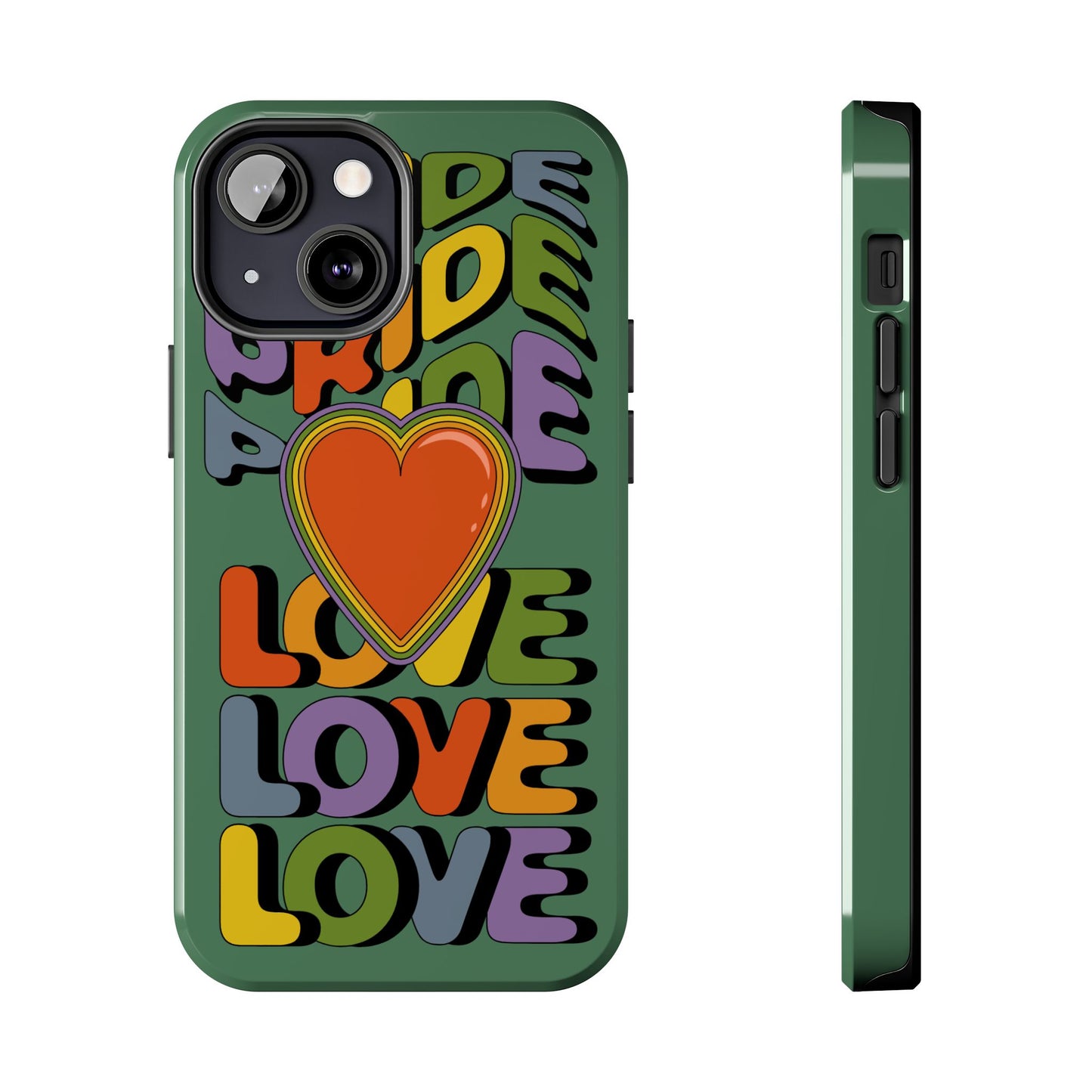 Pride Love - LGBTQ+ Support Tough Phone Case