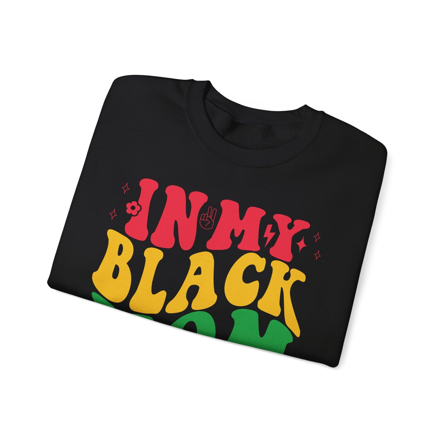 In My Black Mom Era Unisex Sweatshirt