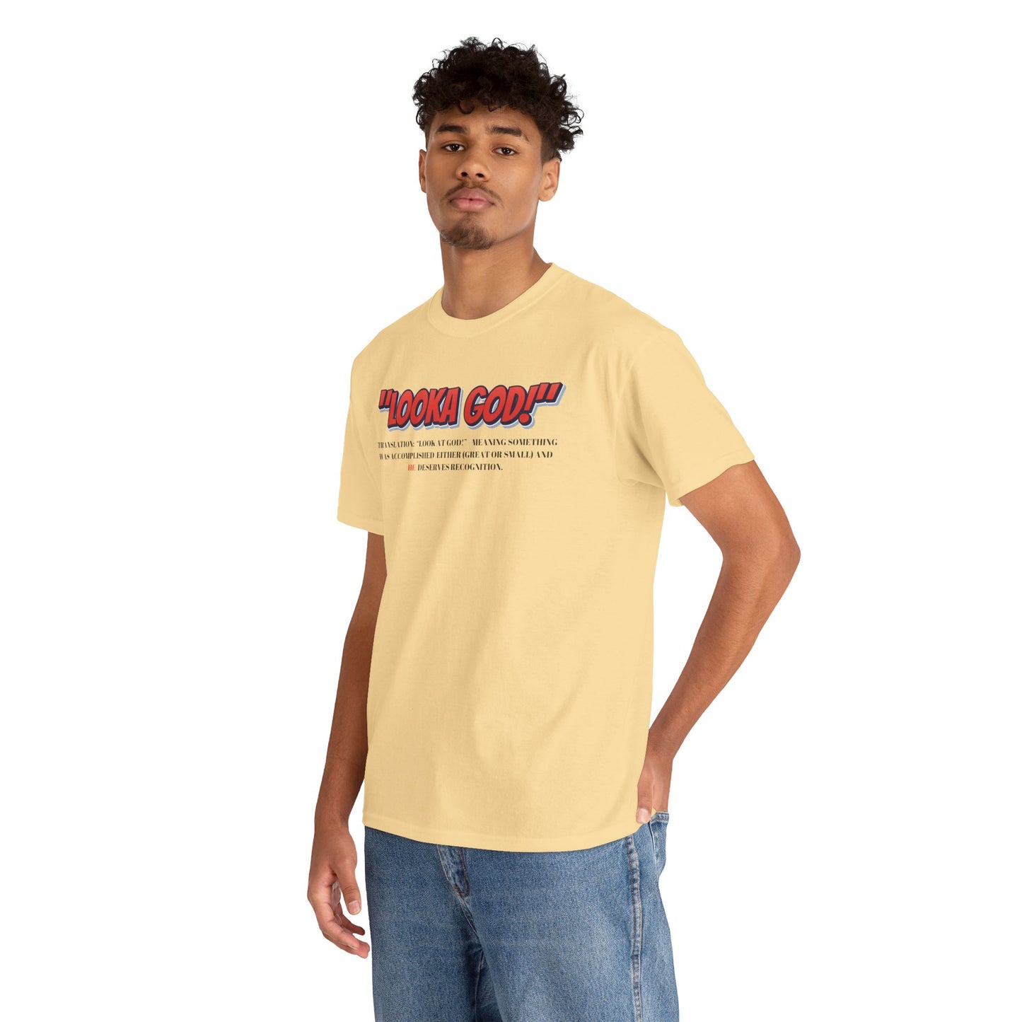 Inspirational Unisex Heavy Cotton Tee - "Looka God!" Motivational Apparel