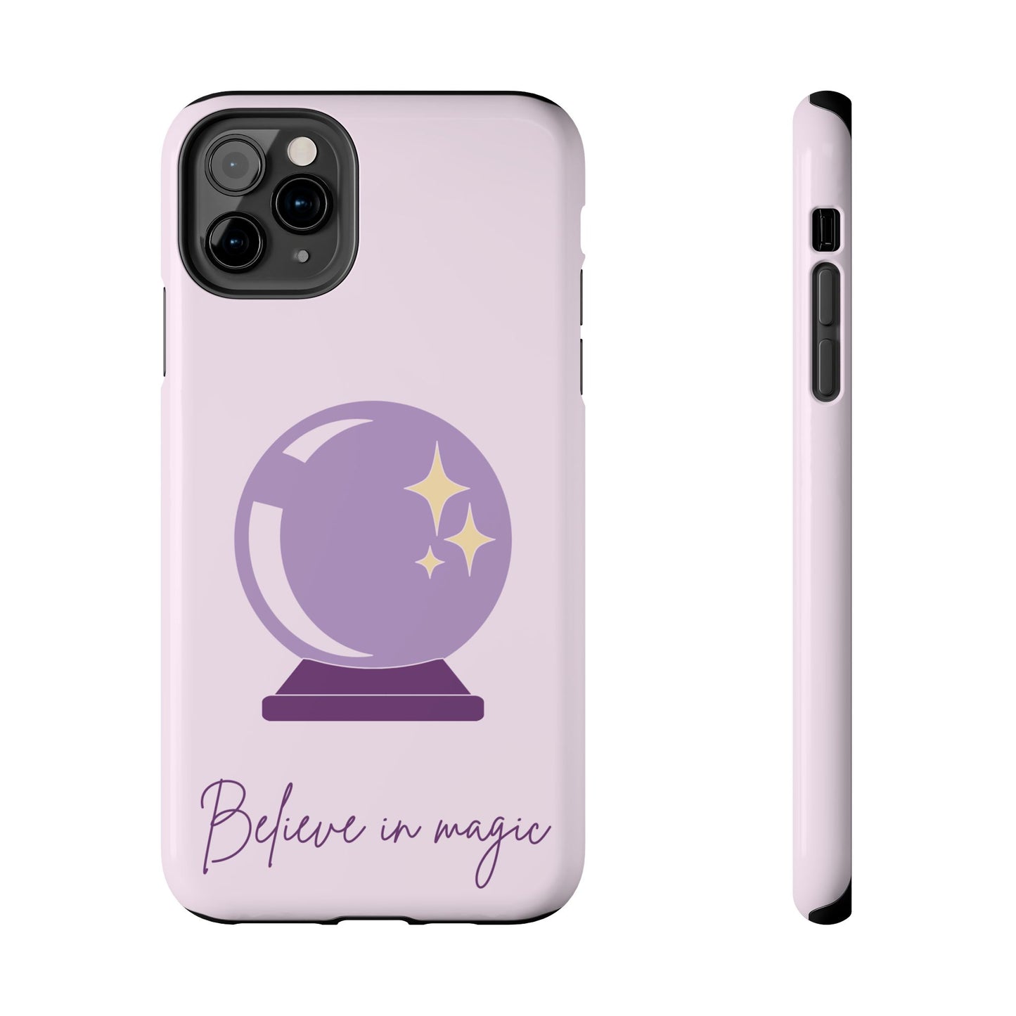 Magical Phone Case - Believe in Magic, Tough Phone Case