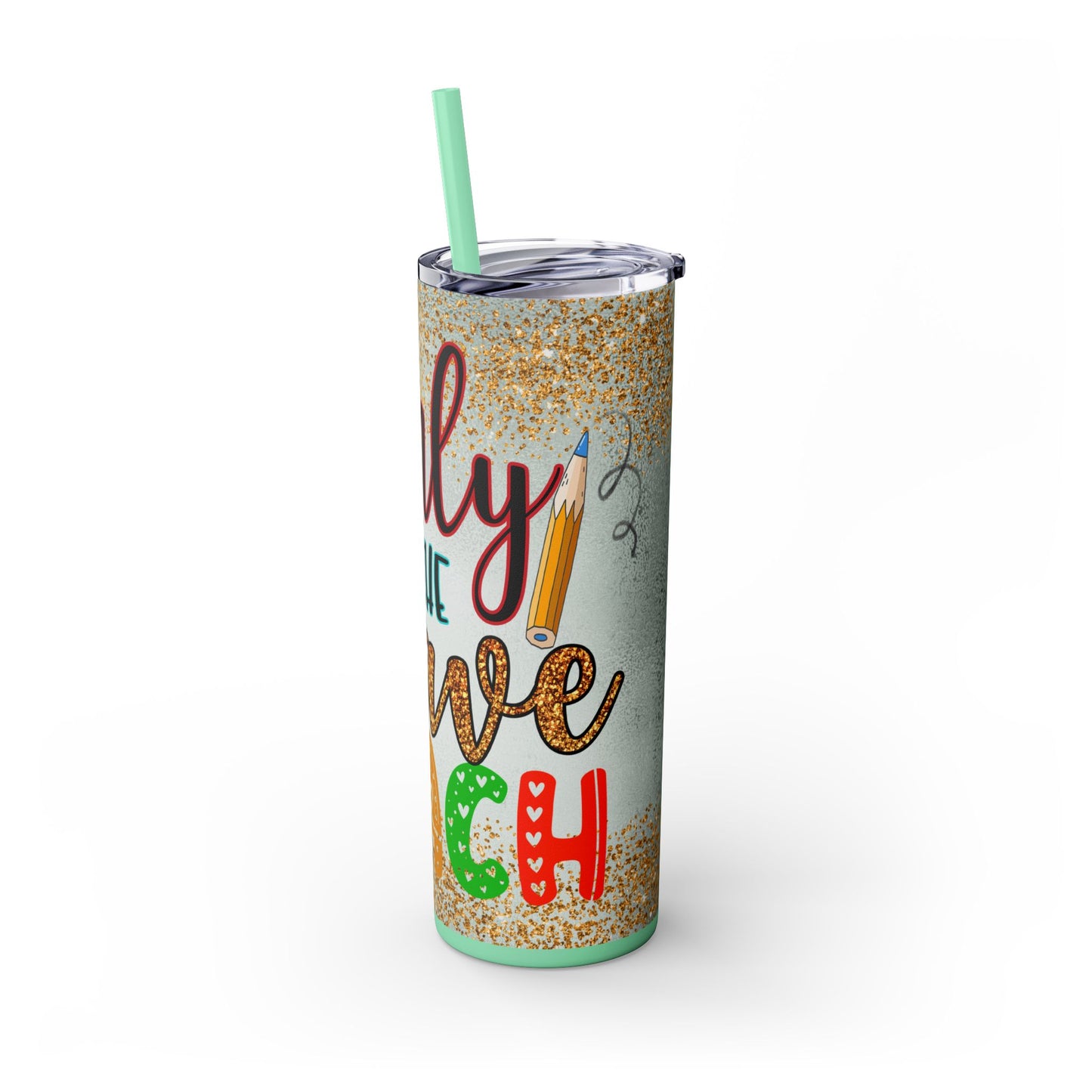 Only the Brave Teach 20oz Tumbler with Straw | Glitter Apple Design
