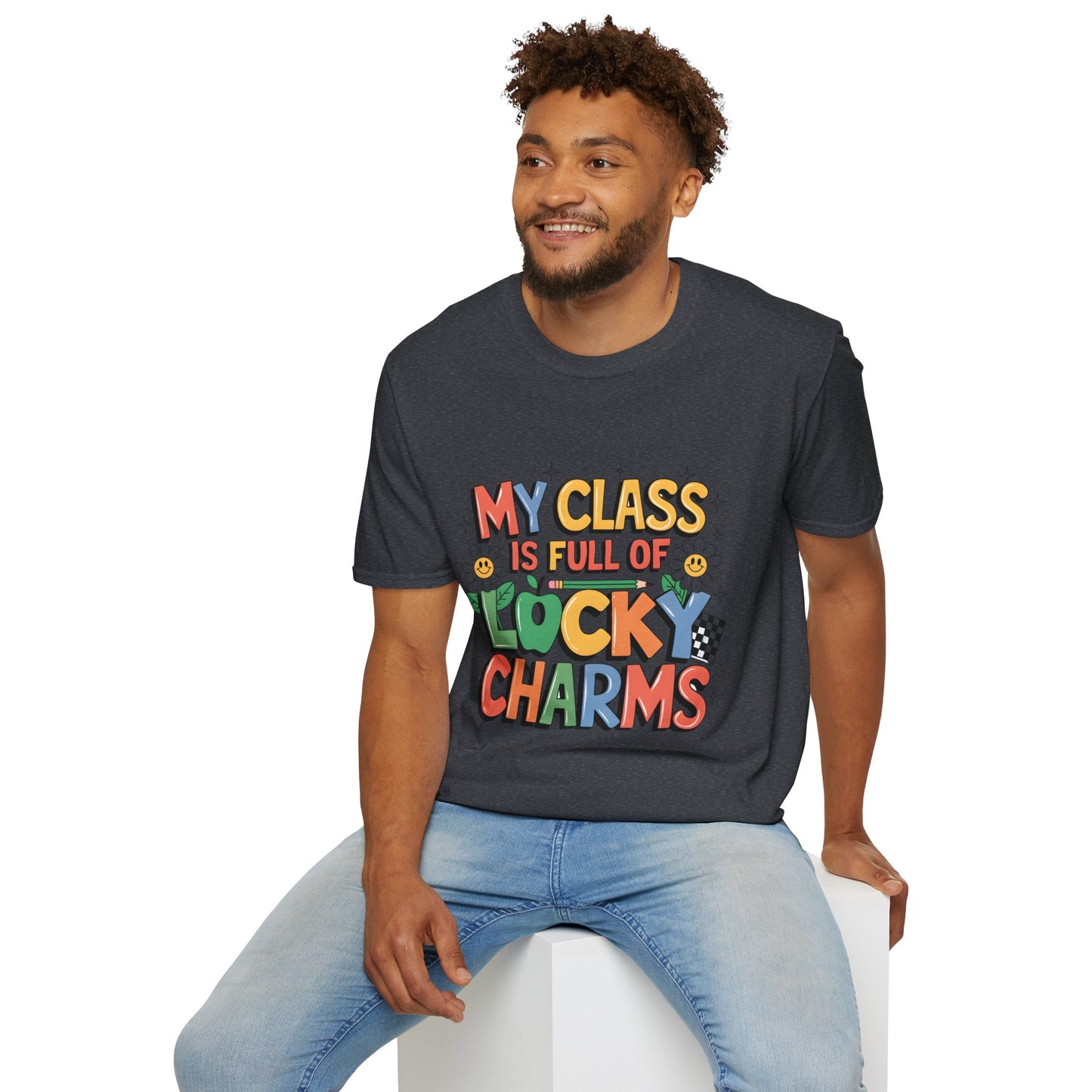 My Class is Full of Lucky Charms -St. Patrick's Day Teacher Unisex Tshirt