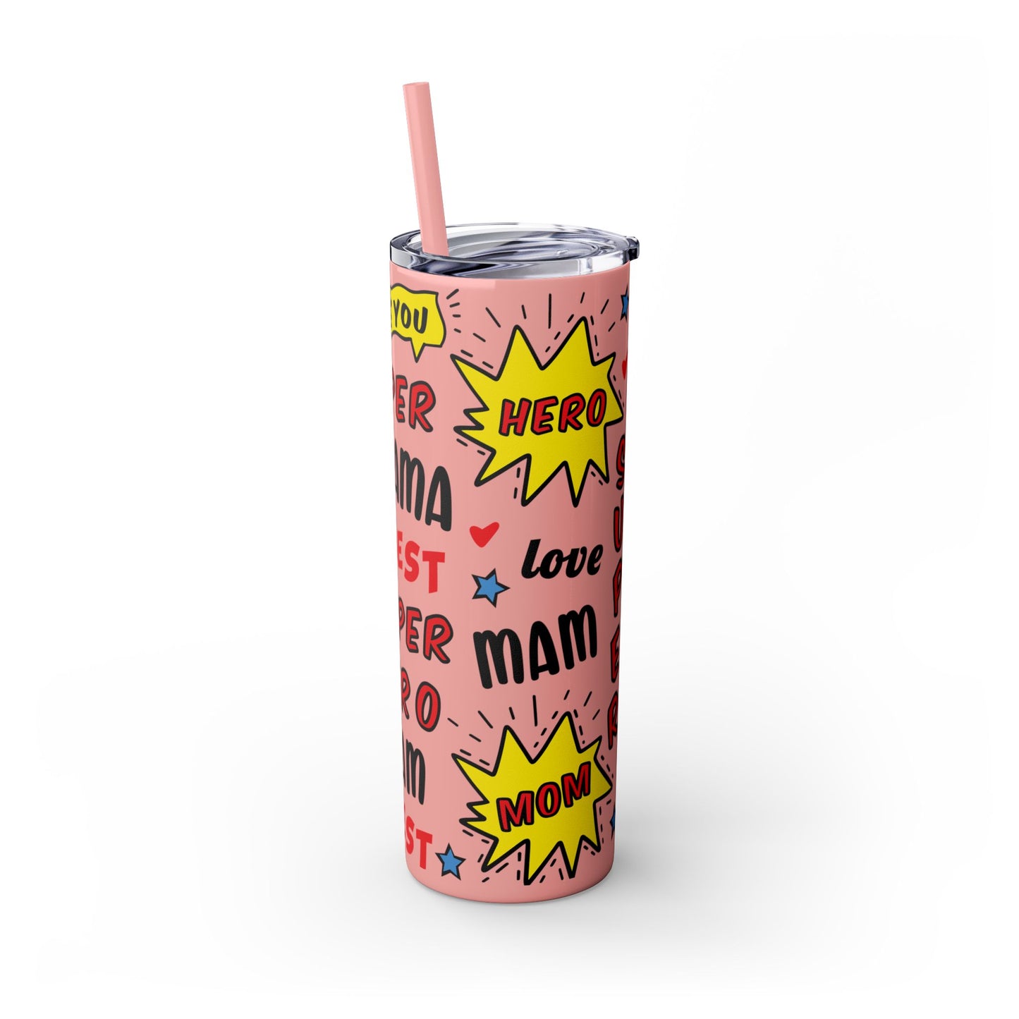 Skinny Tumbler