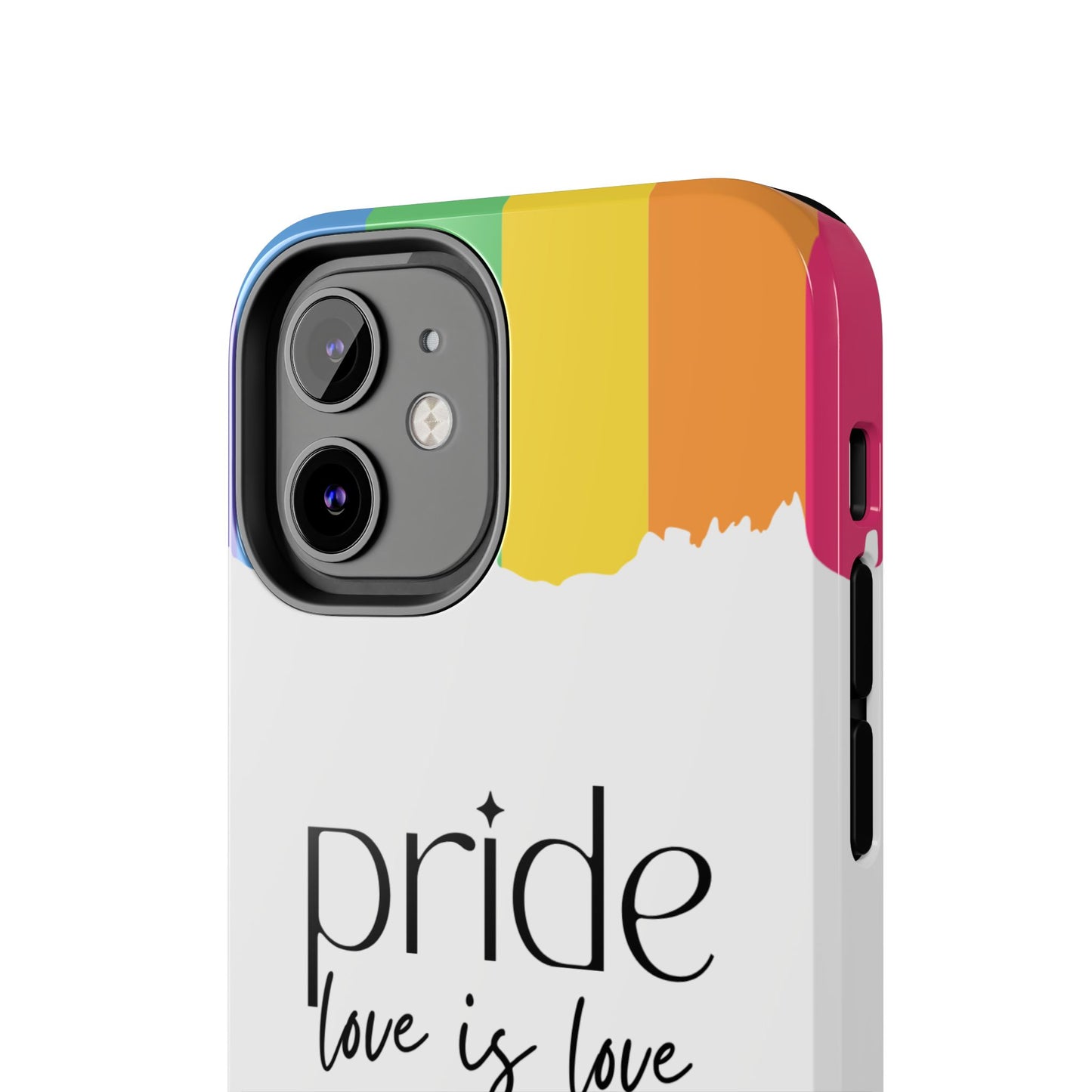 Pride - Love is Love, LGBTQ+, Rainbow Tough Phone Case