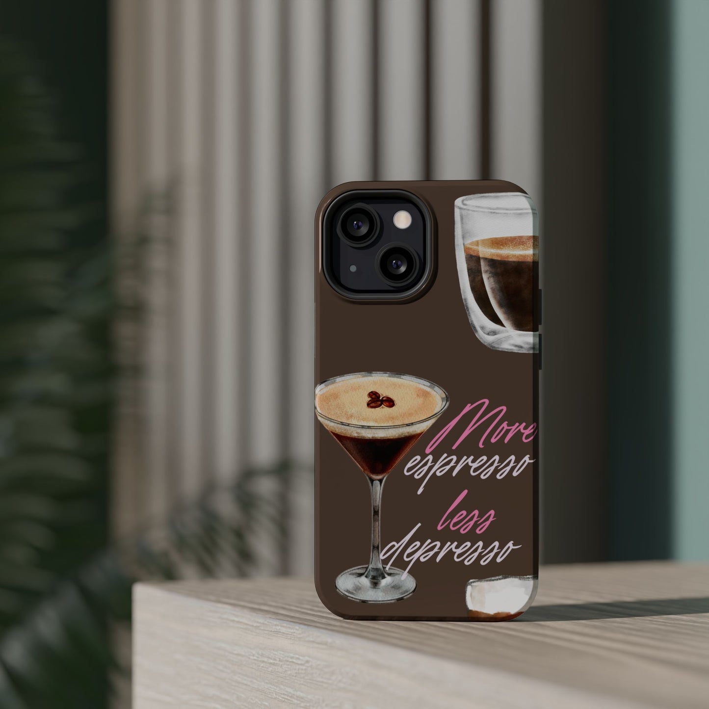 Coffee Quote MAGNETIC Tough Cases, More Espresso Less Depresso Cute Coffee Lover Gifts