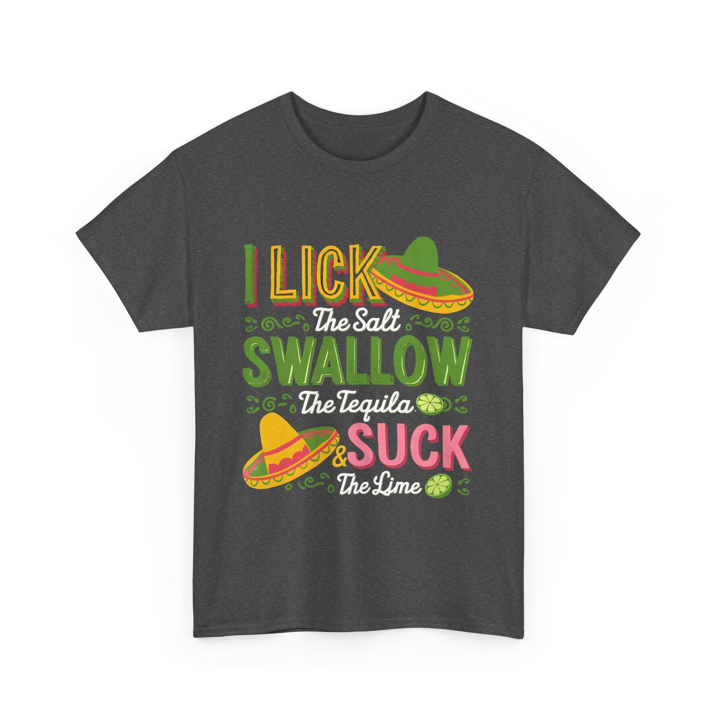 Funny Tequila Lovers Tee - Unisex Cotton Shirt for Parties & Celebrations- Cinco de Mayo