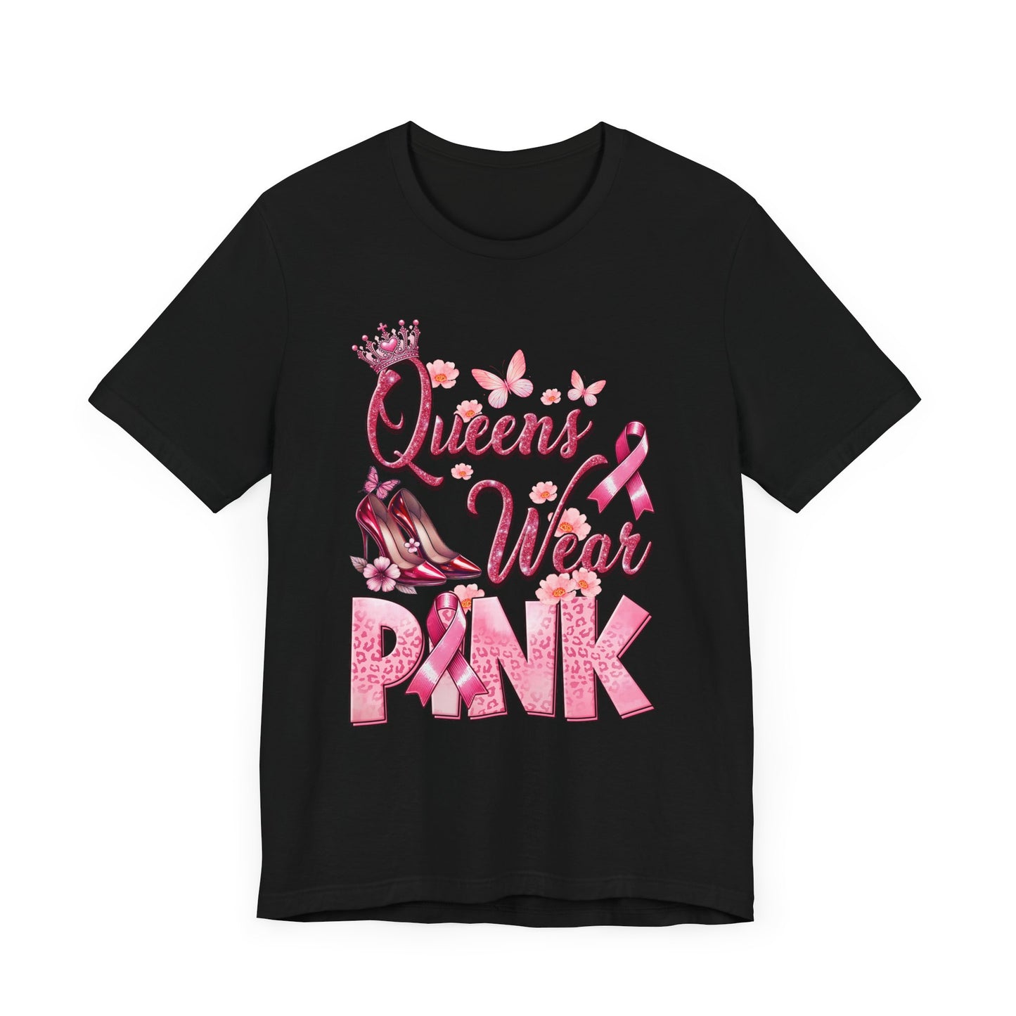 Queens Wear Pink - Support Breast Cancer Awareness
