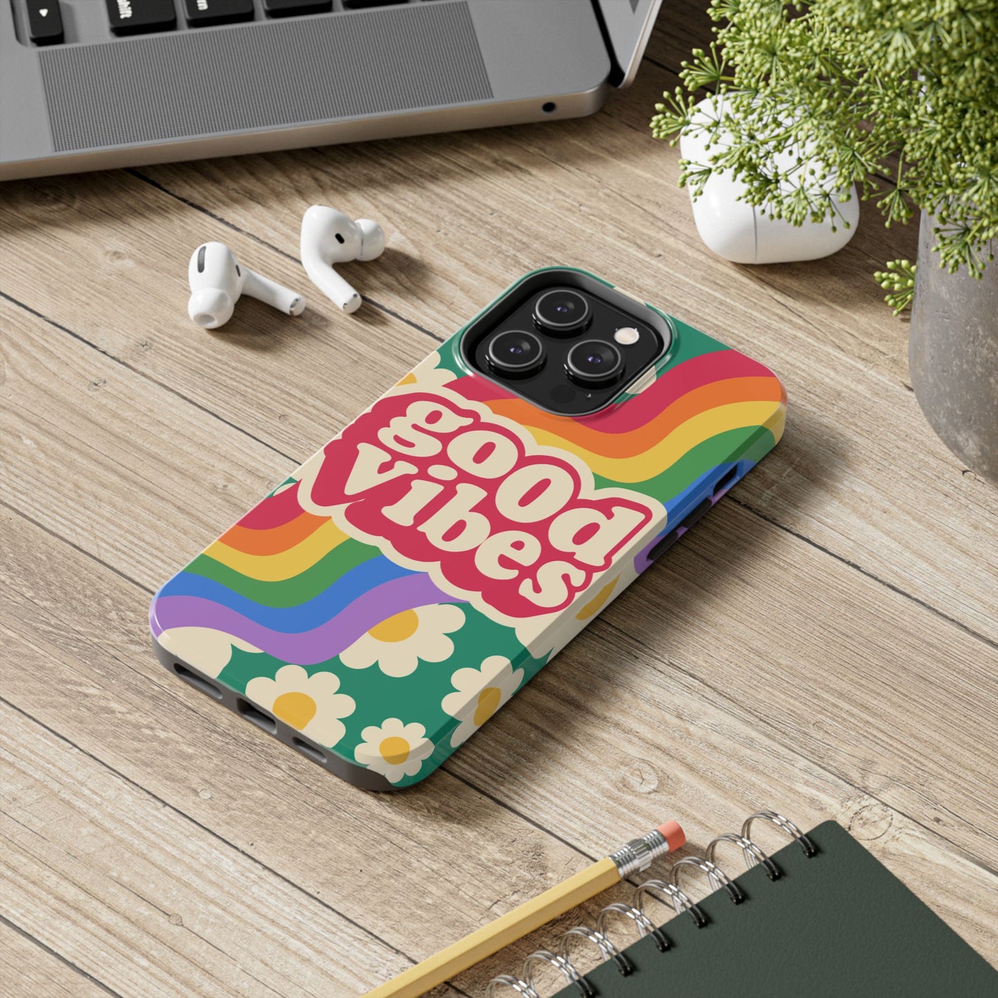 Good Vibes Tough Phone Cases, Colorful, Cheerful Phone Protection, Gifts for Friends