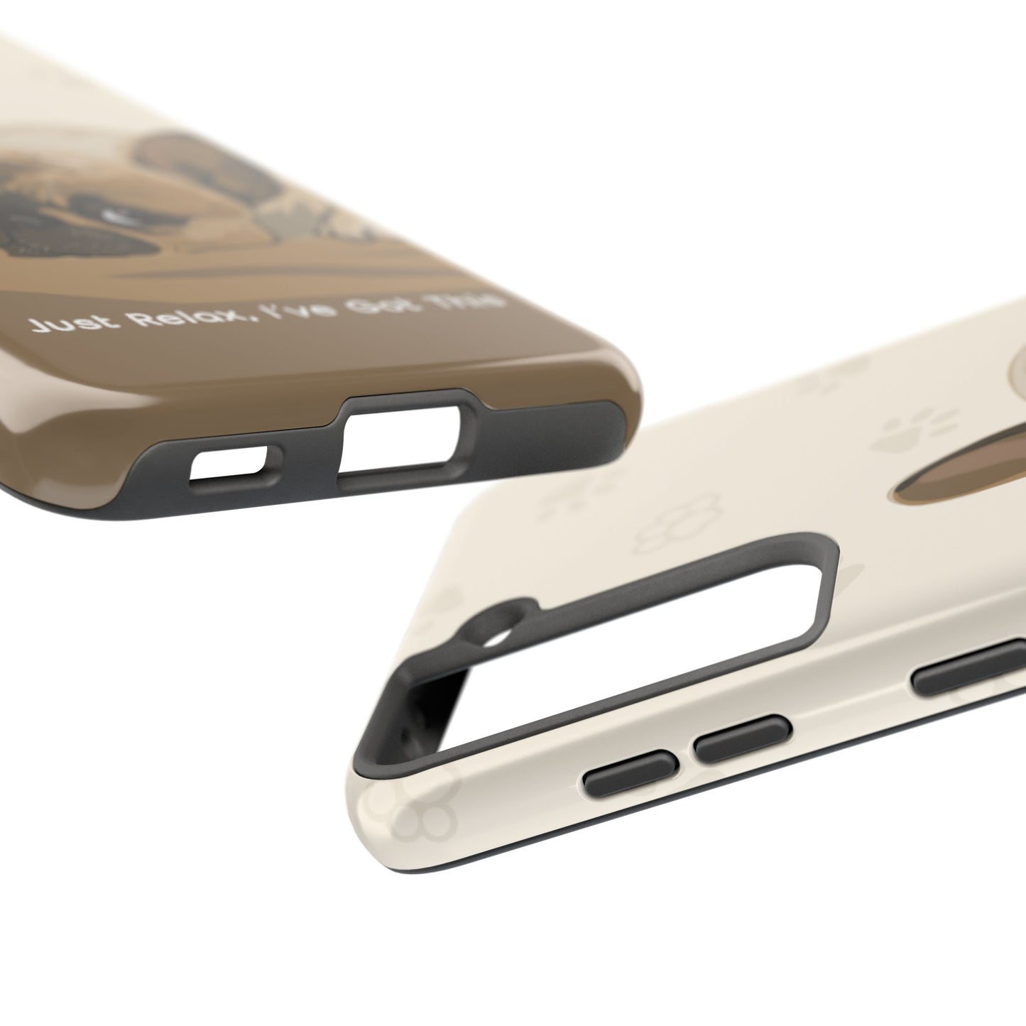 Dog Phone Case - Just Relax, I’ve Got This