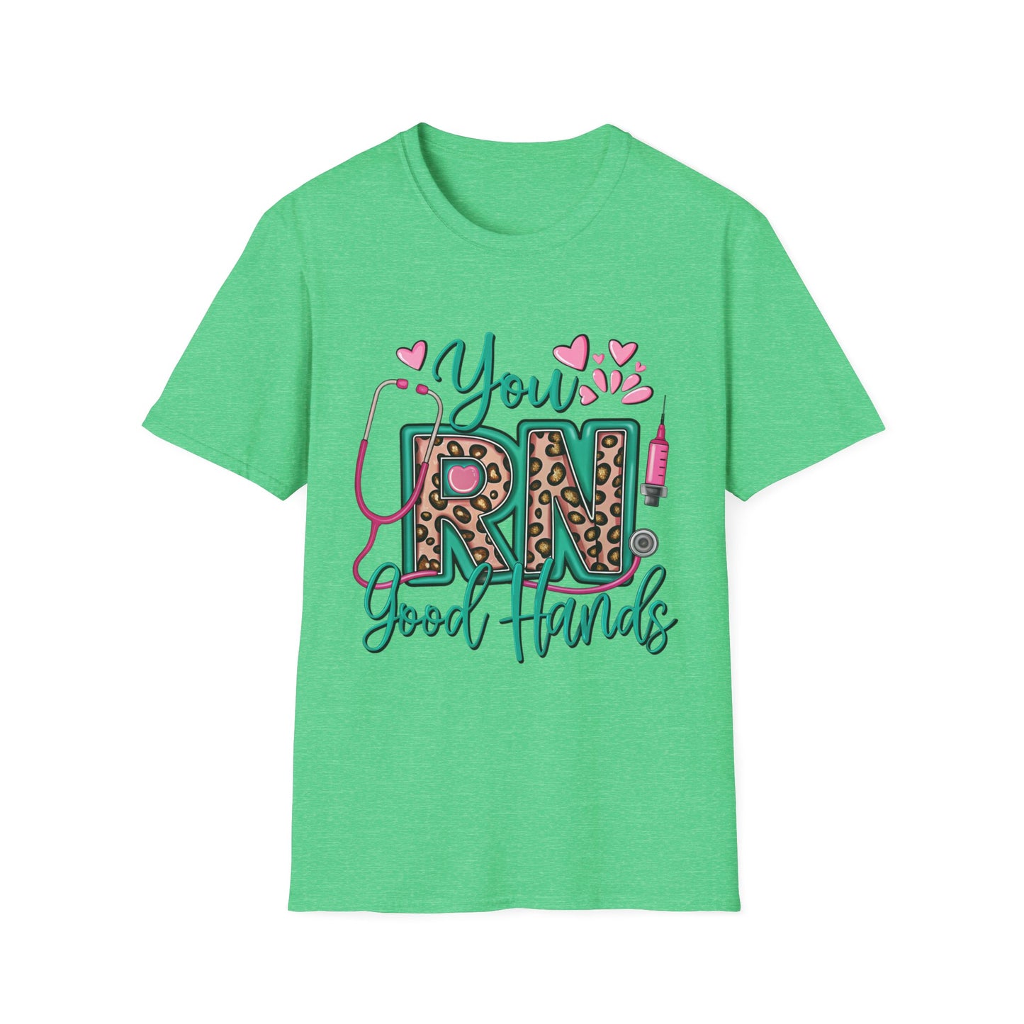 "You RN Good Hands" T-Shirt for Nurses