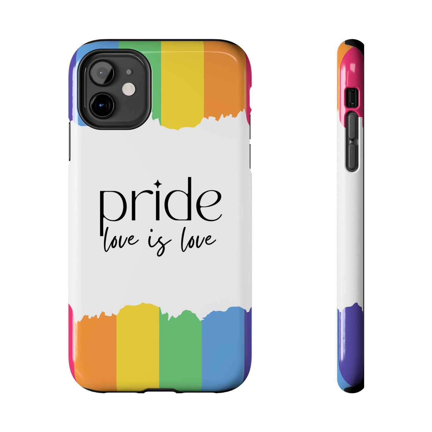 Pride - Love is Love, LGBTQ+, Rainbow Tough Phone Case