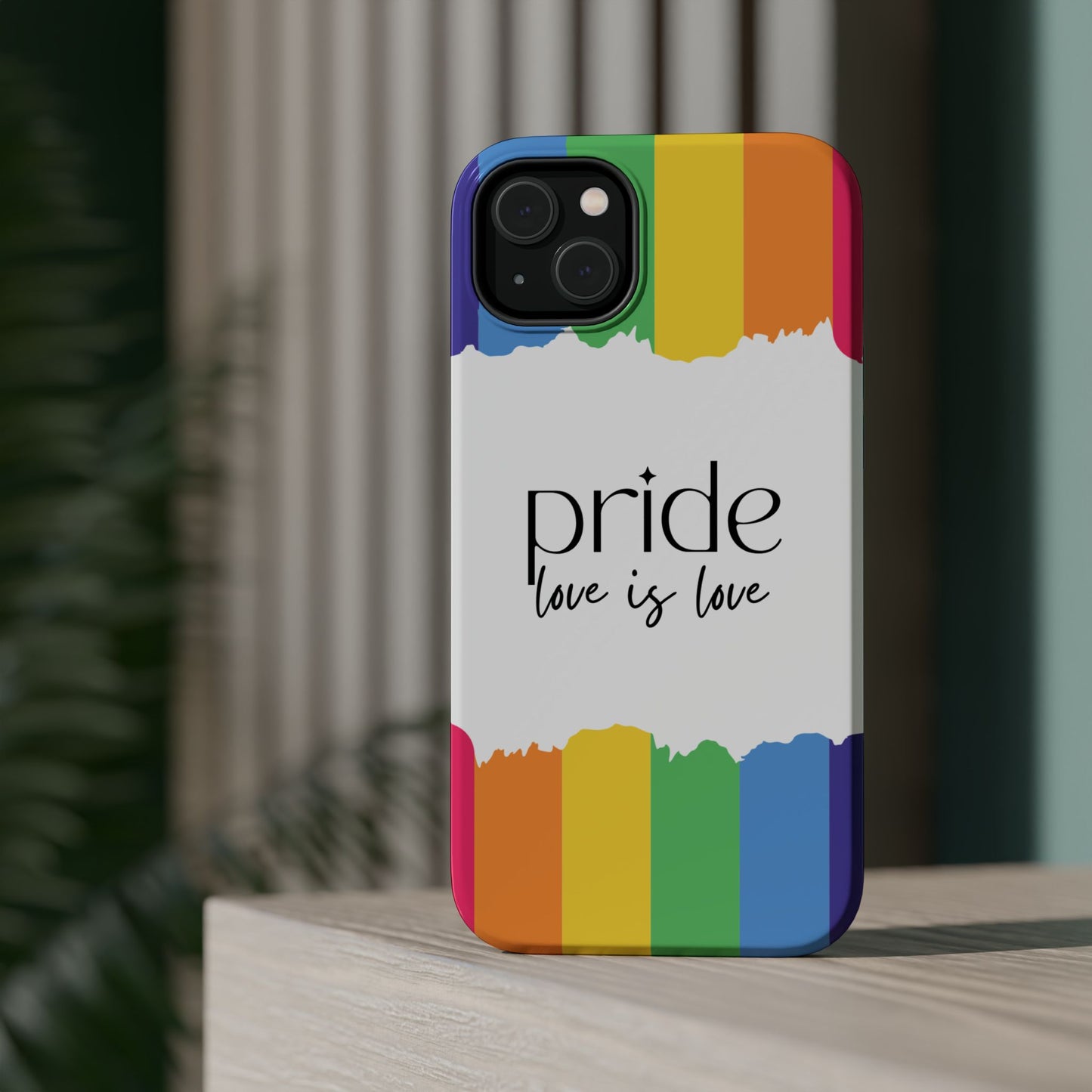 Pride - Love is Love, LGBTQ+, Rainbow Tough Phone Case