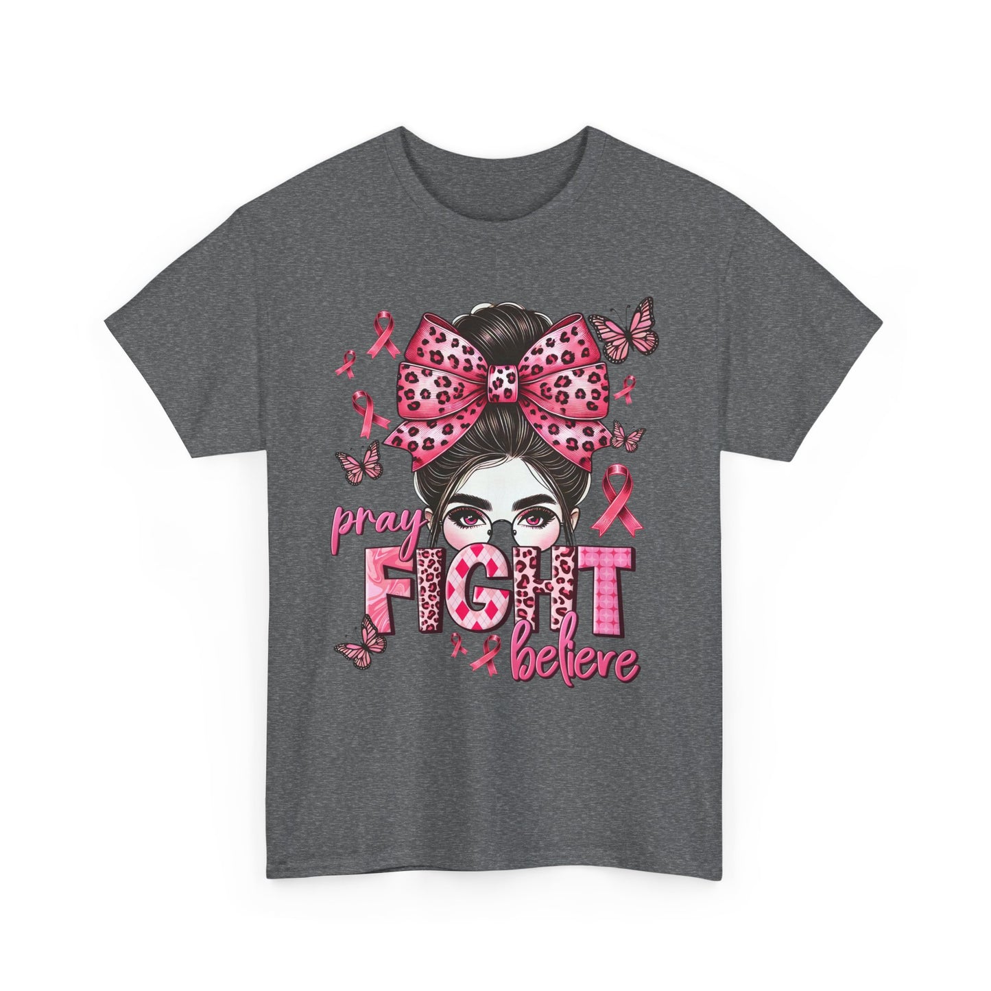 Pray Fight Believe Breast Cancer Awareness Tee
