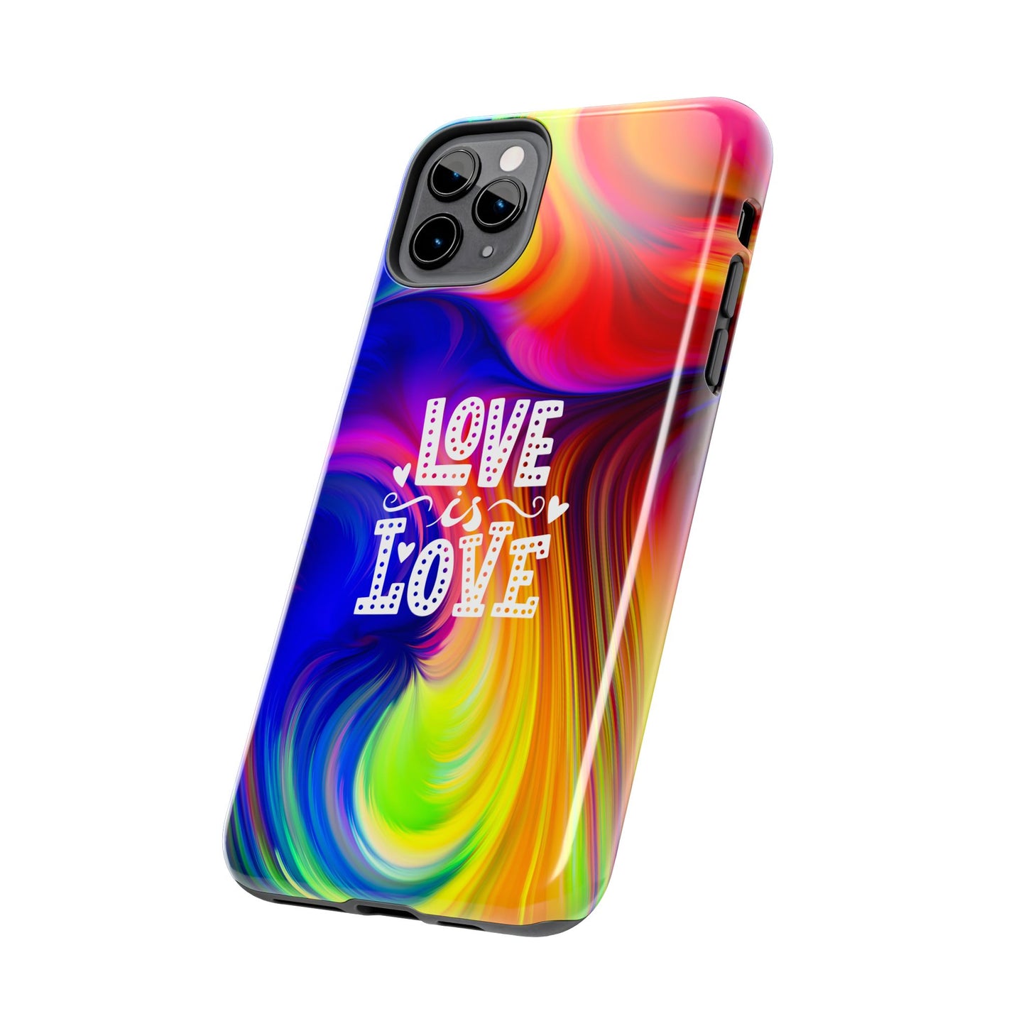 LOVE IS LOVE Colorful Love, Pride Tough Phone Case