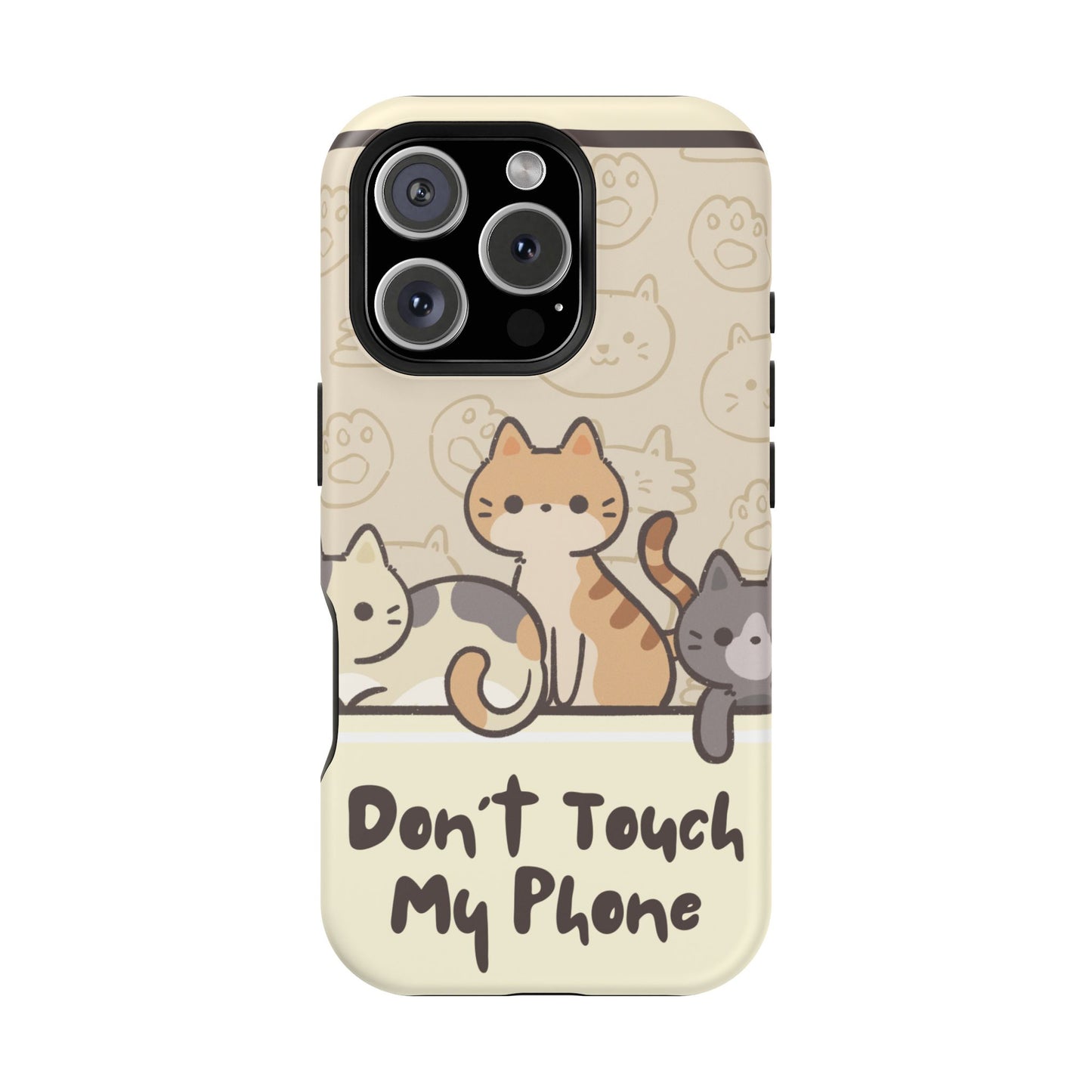 Cute Cat Tough MAGNETIC Phone Case - Don’t Touch My Phone!