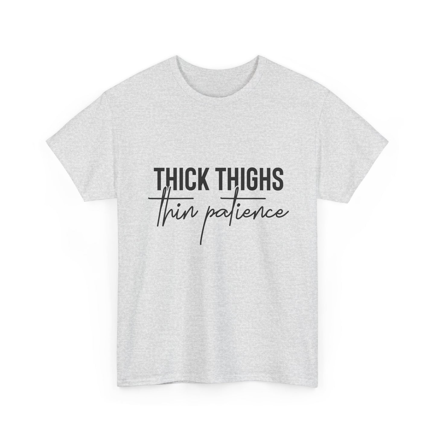 Thick Thighs Unisex Tee