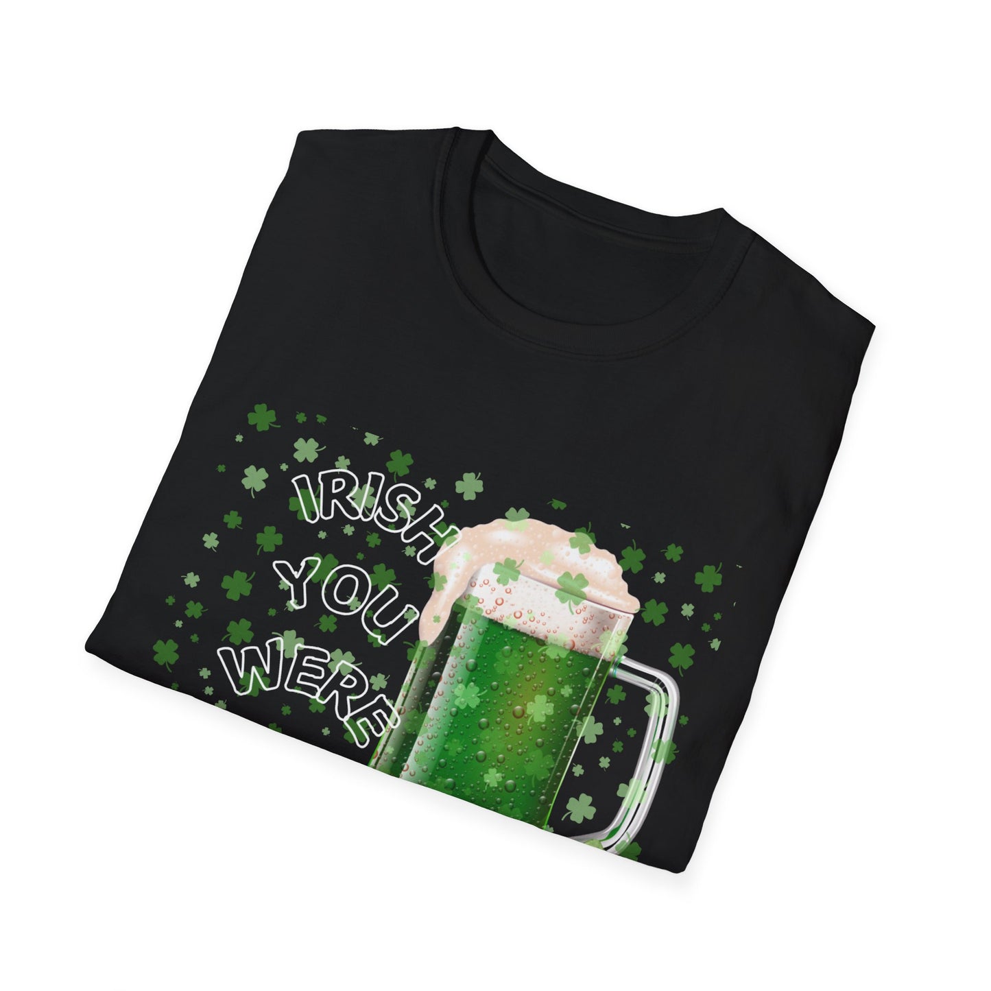 St. Patrick's Day Beer T-Shirt, Funny Irish Quote Tee, Unisex Shirt, Perfect for St. Paddy's Celebration, Gift for