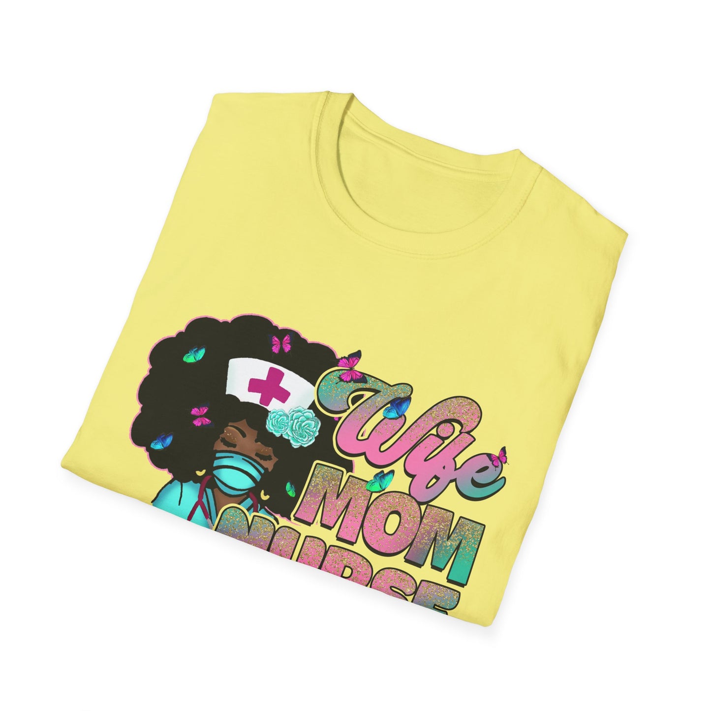 Funny Nurse T-Shirt for Moms | Wife Mom Nurse Tee | Perfect Gift for Healthcare Workers