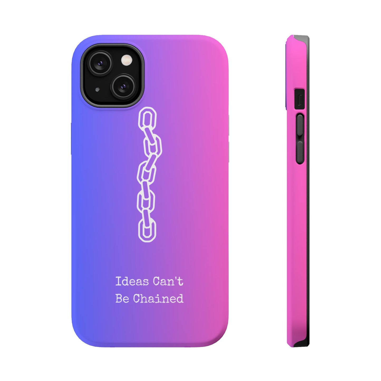 Colorful MAGNETIC Inspirational, Motivational - Ideas Can't Be Chained Phone Cases
